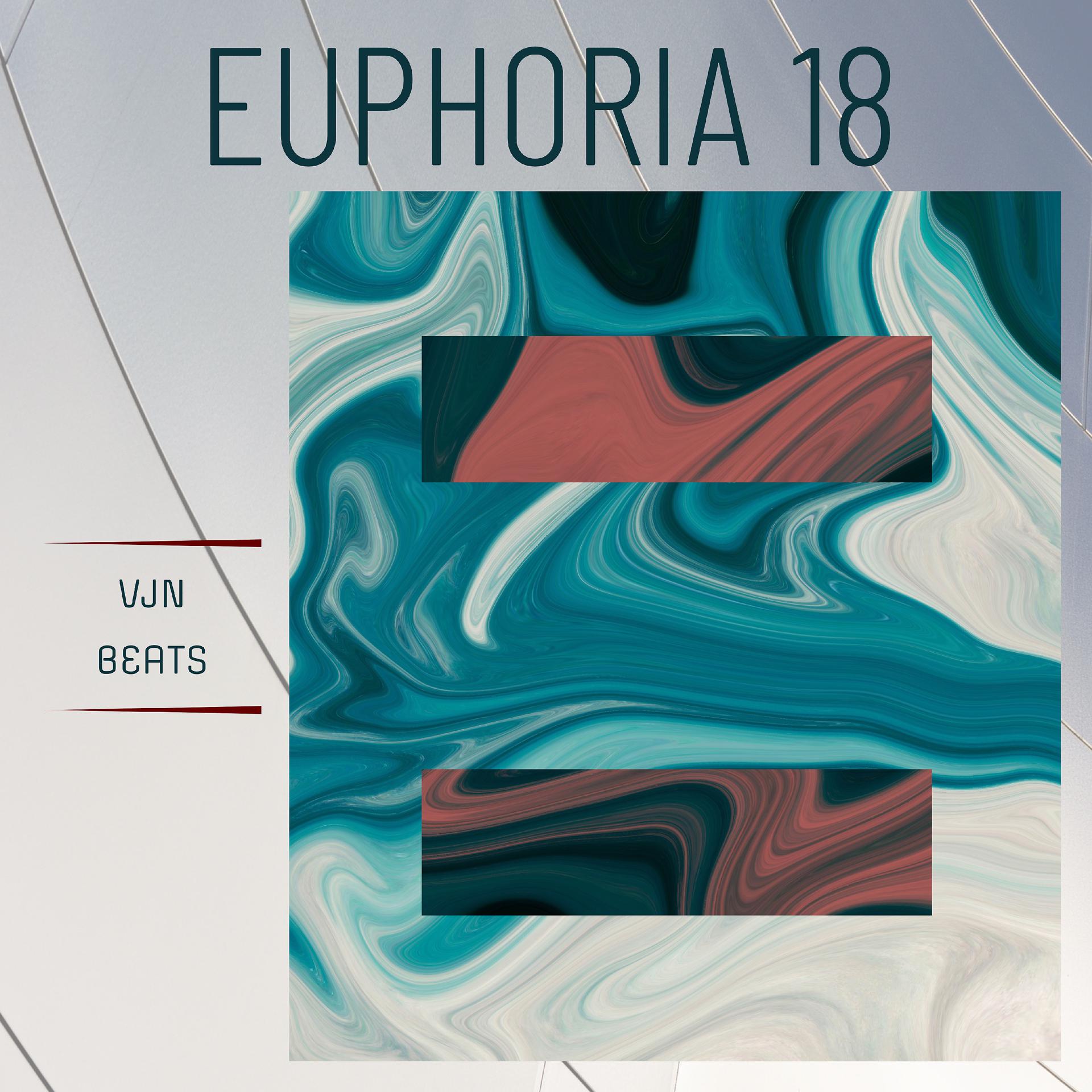 Постер альбома Euphoria 18