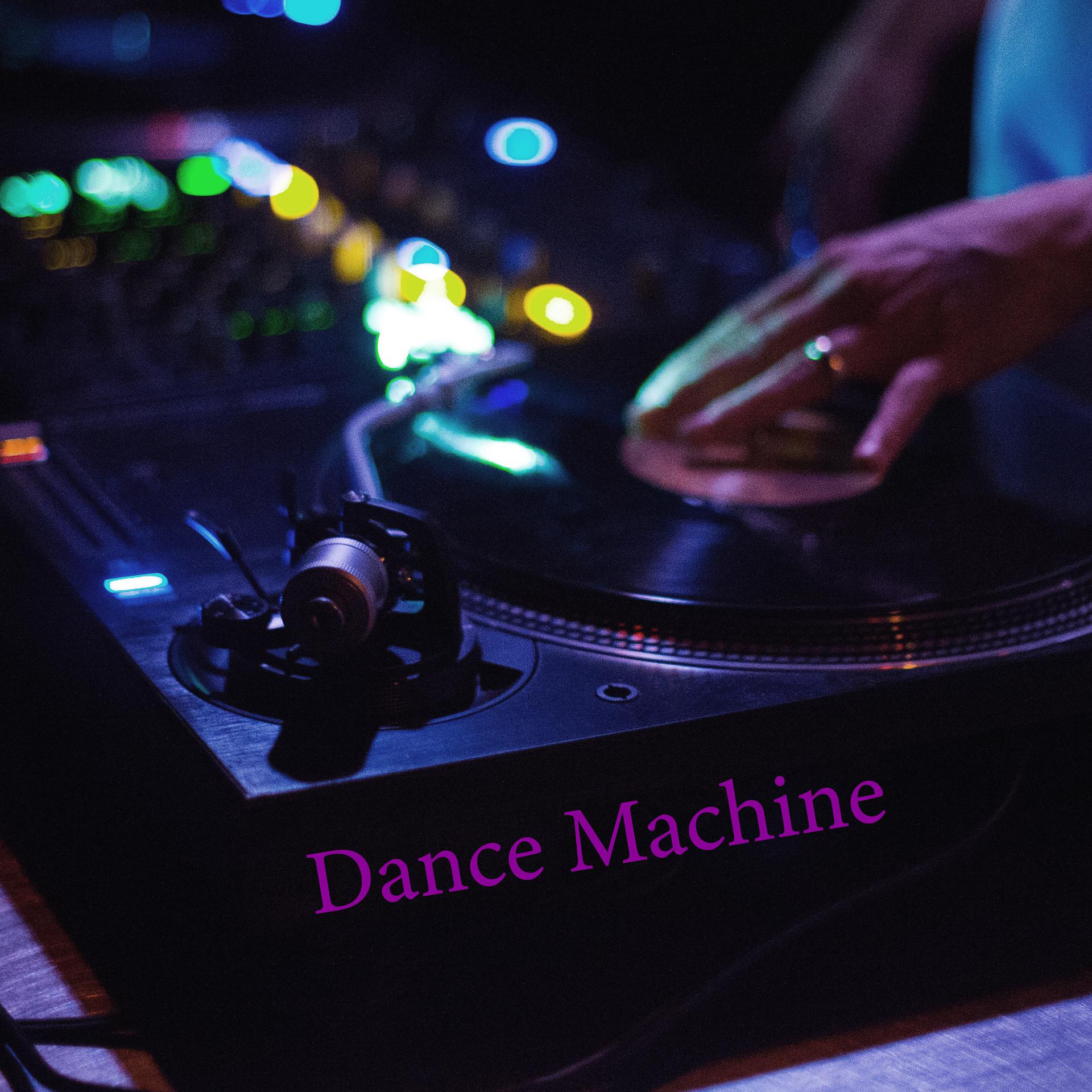 Постер альбома Dance Machine