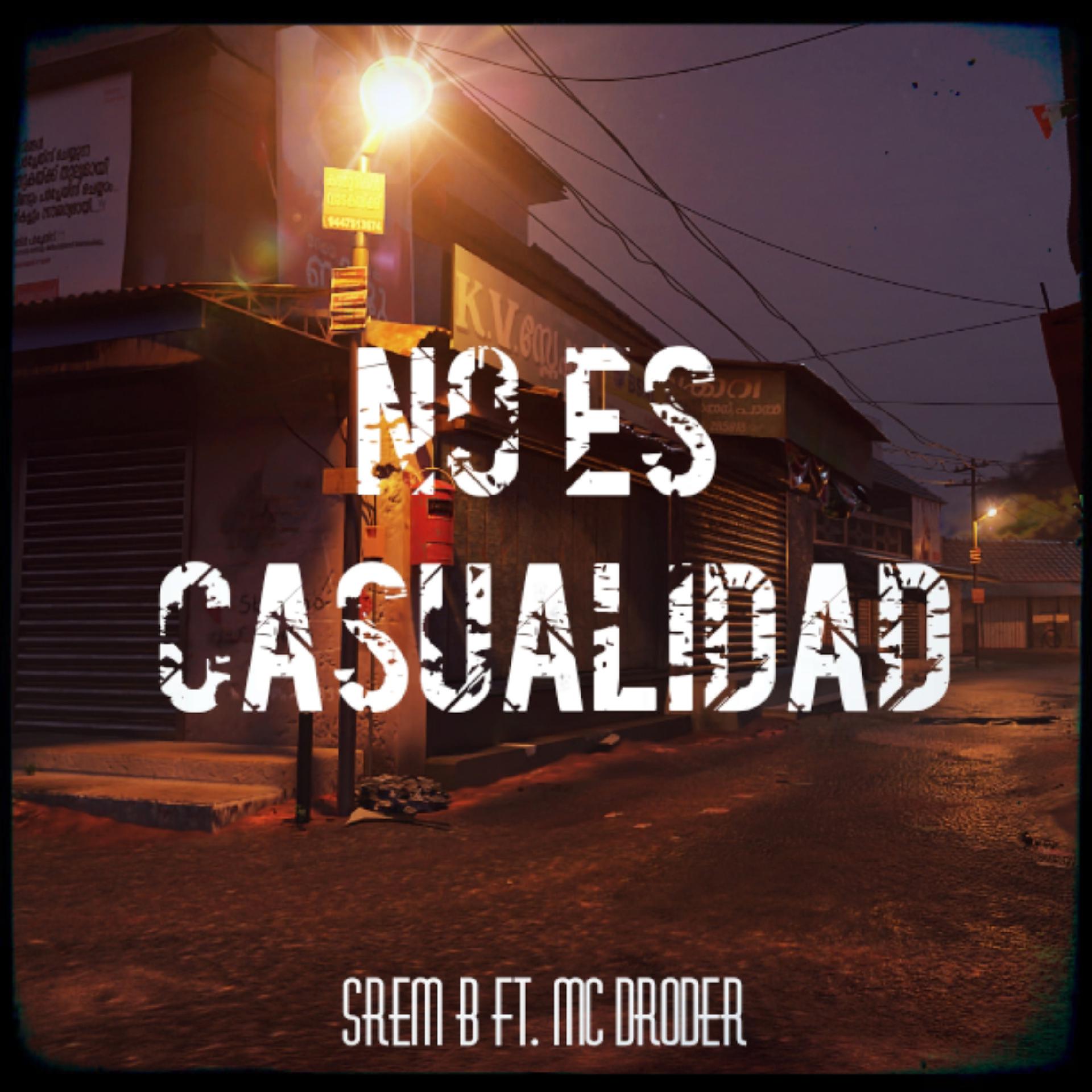 Постер альбома No Es Casualidad (feat. MC Droder)