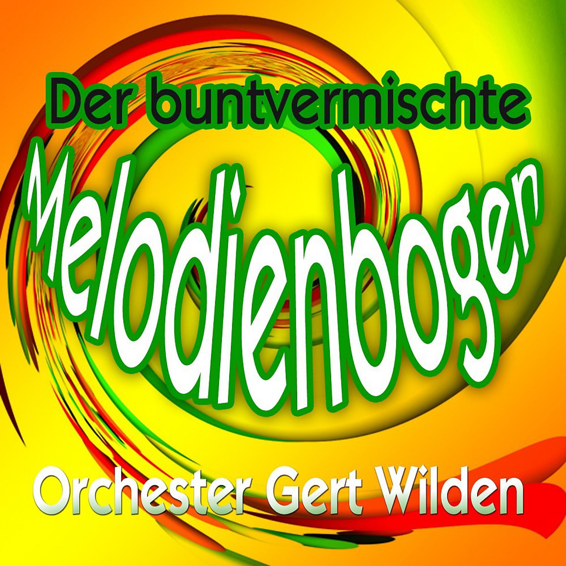 Постер альбома Der buntvermischte Melodienbogen