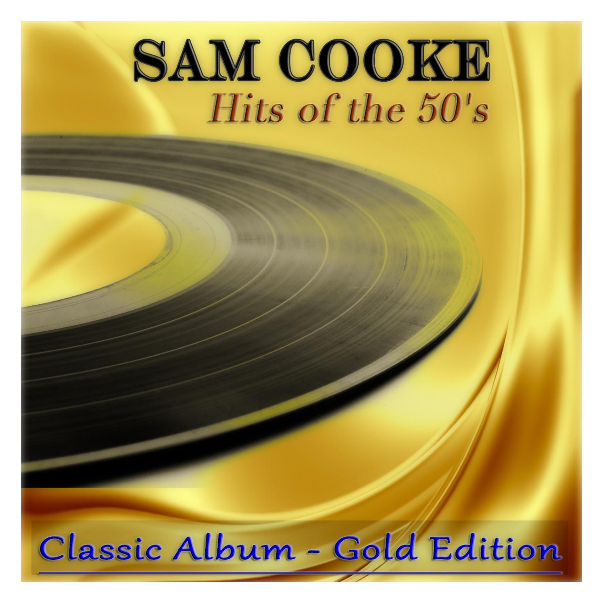 Постер альбома Hits of the 50's (Classic Album - Gold Edition)