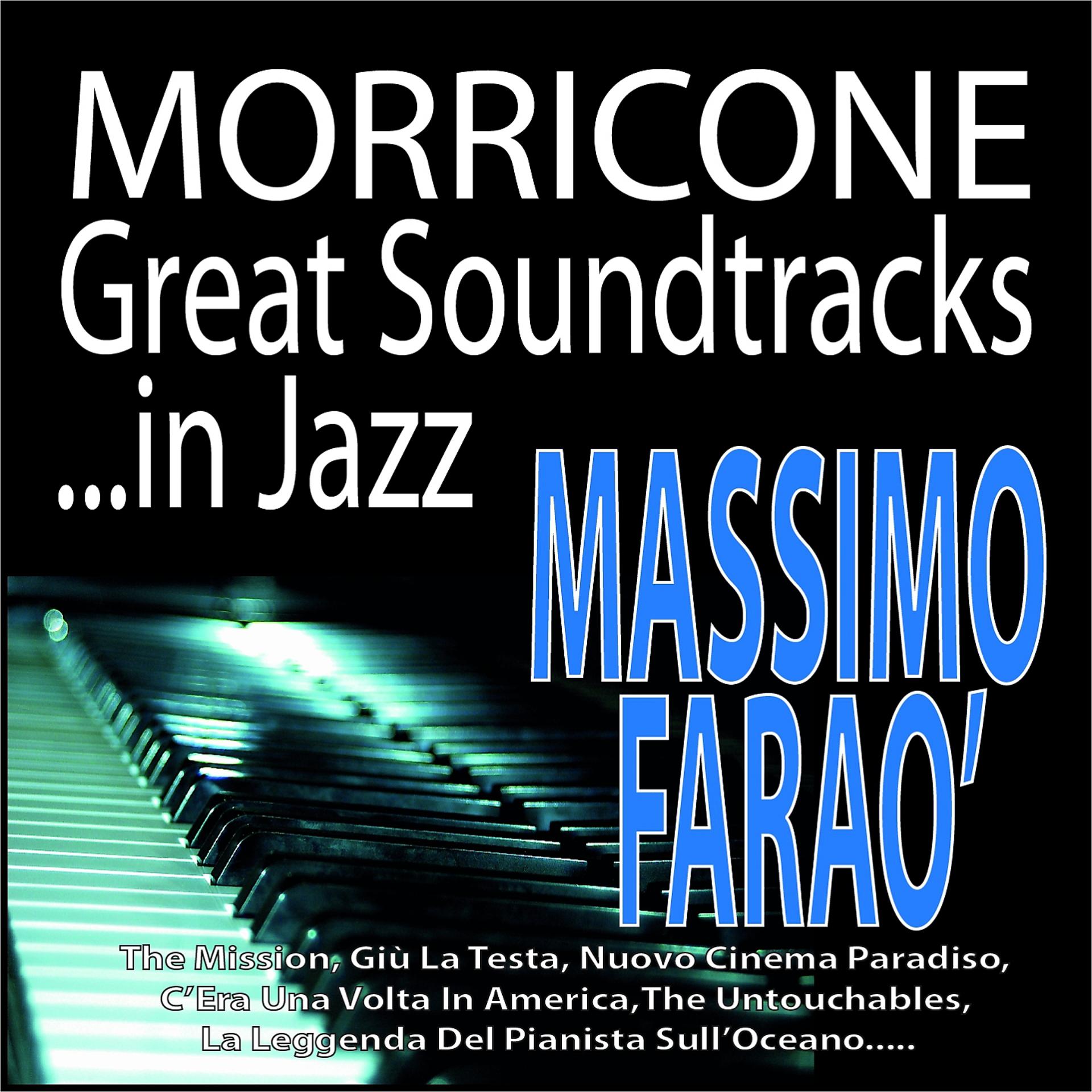 Постер альбома Morricone: Great Soundtracks...in Jazz