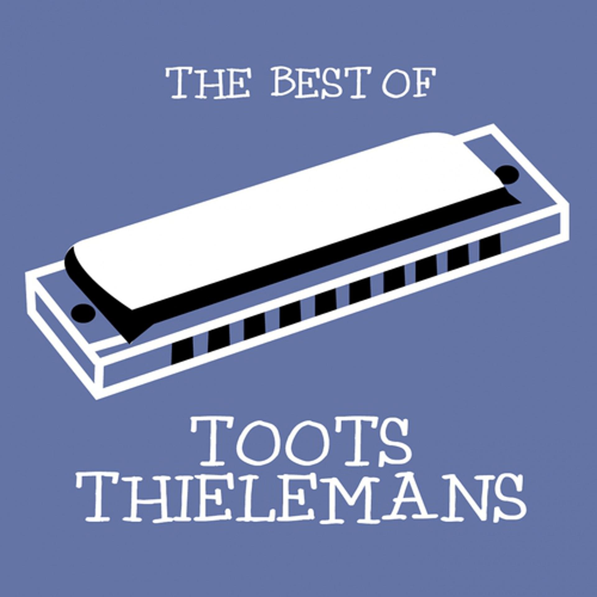 Постер альбома The Best of Toots Thielemans