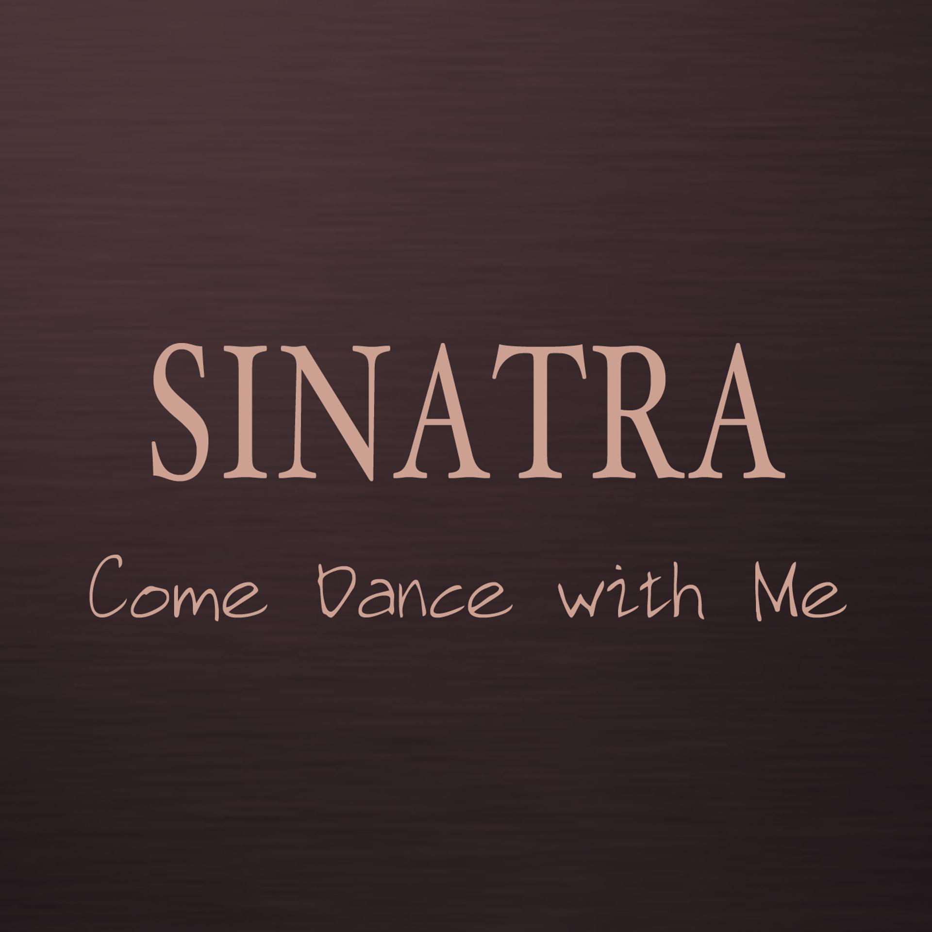 Постер альбома Come Dance With Me