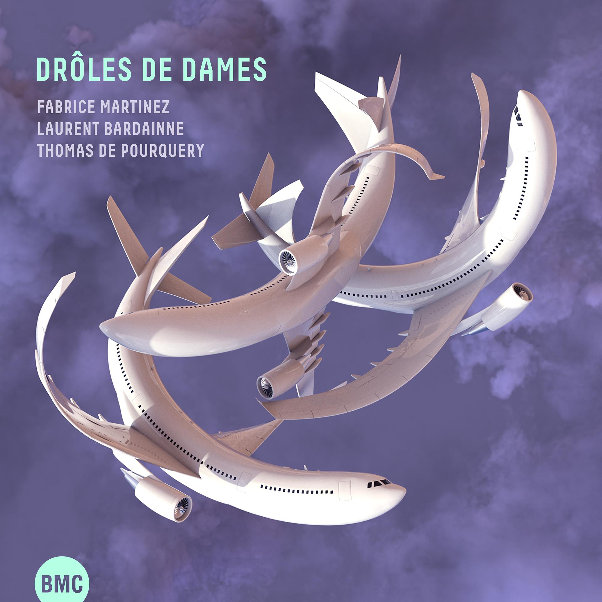 Постер альбома Drôles de Dames