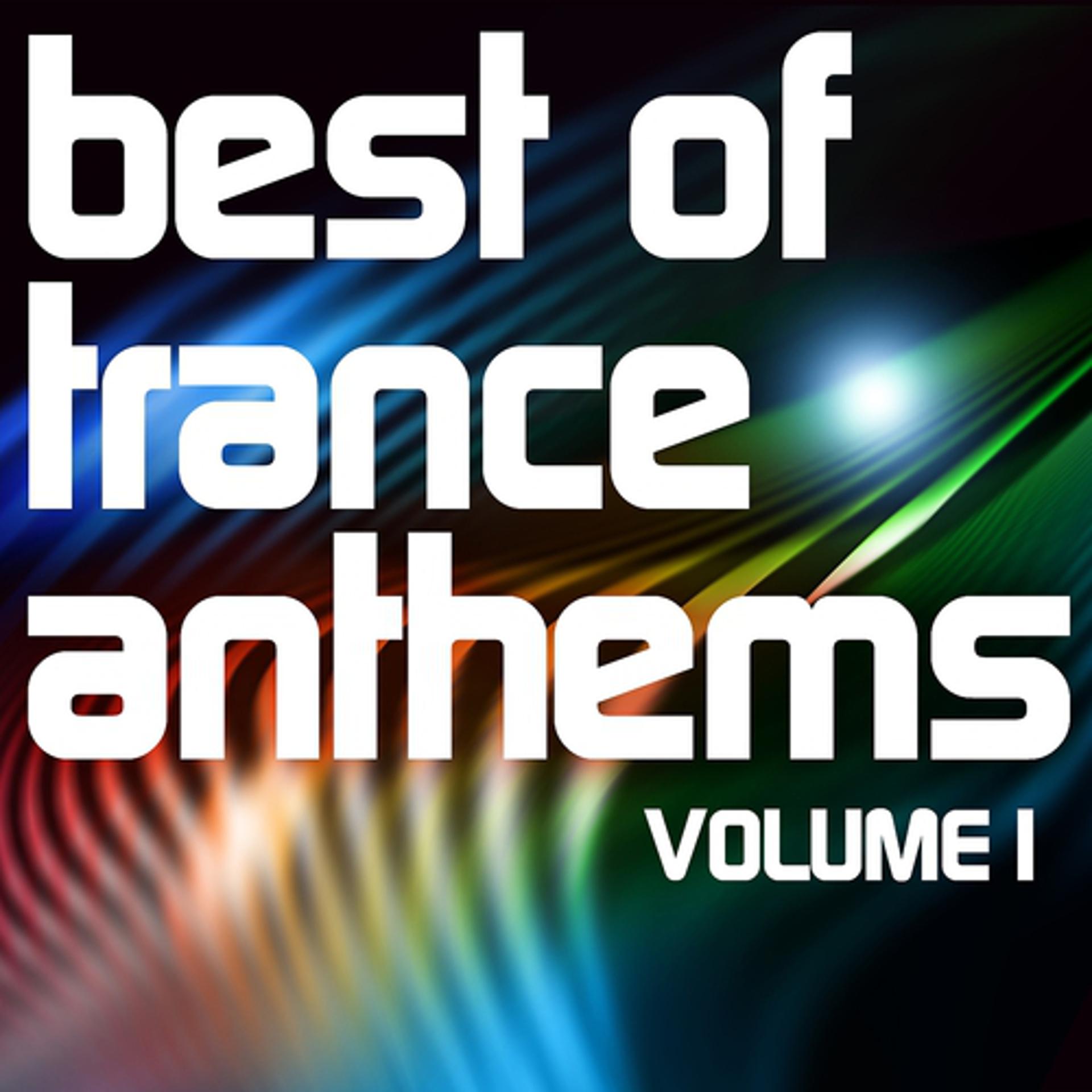 Постер альбома Best of Trance Anthems, Vol.1 Special Edition
