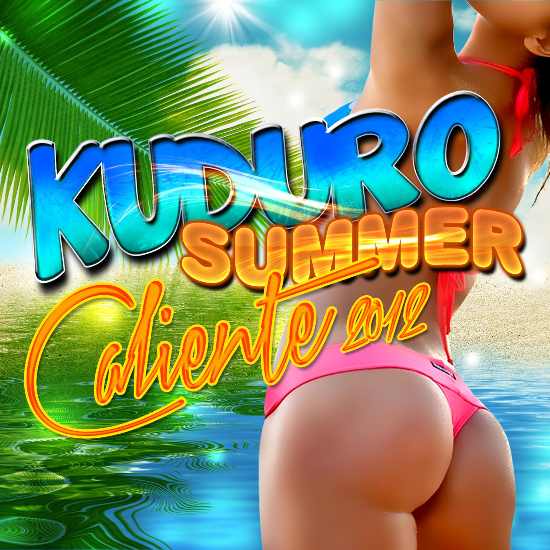 Постер альбома Kuduro Summer Caliente 2012