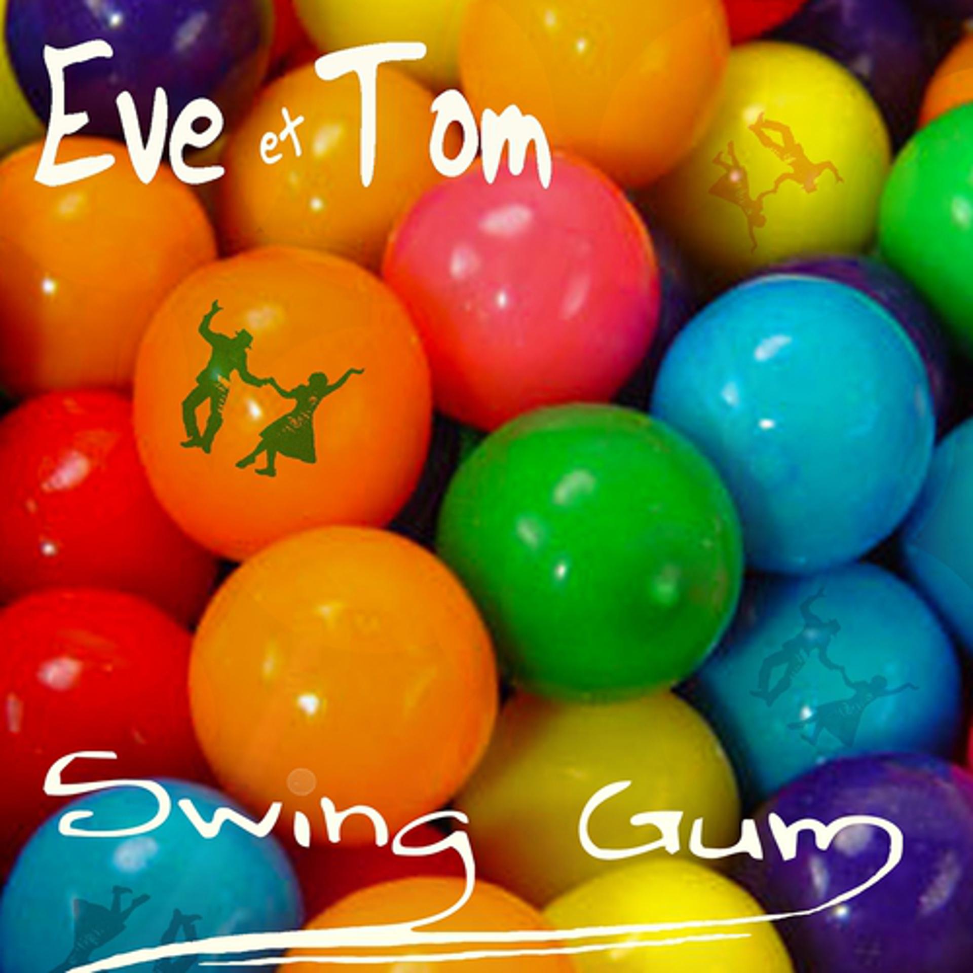 Постер альбома Swing Gum