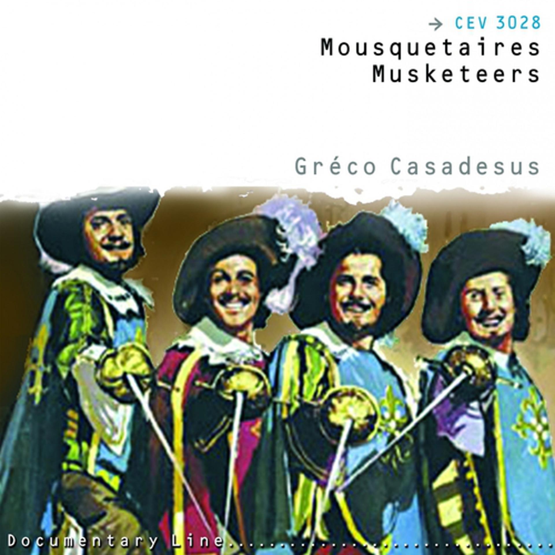 Постер альбома Mousquetaires - Musketeers