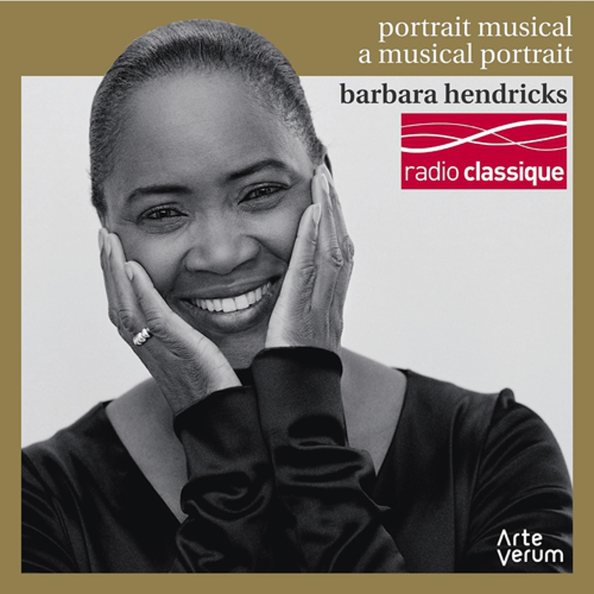 Постер альбома Barbara Hendricks: a Musical Portrait (Portrait Musical)