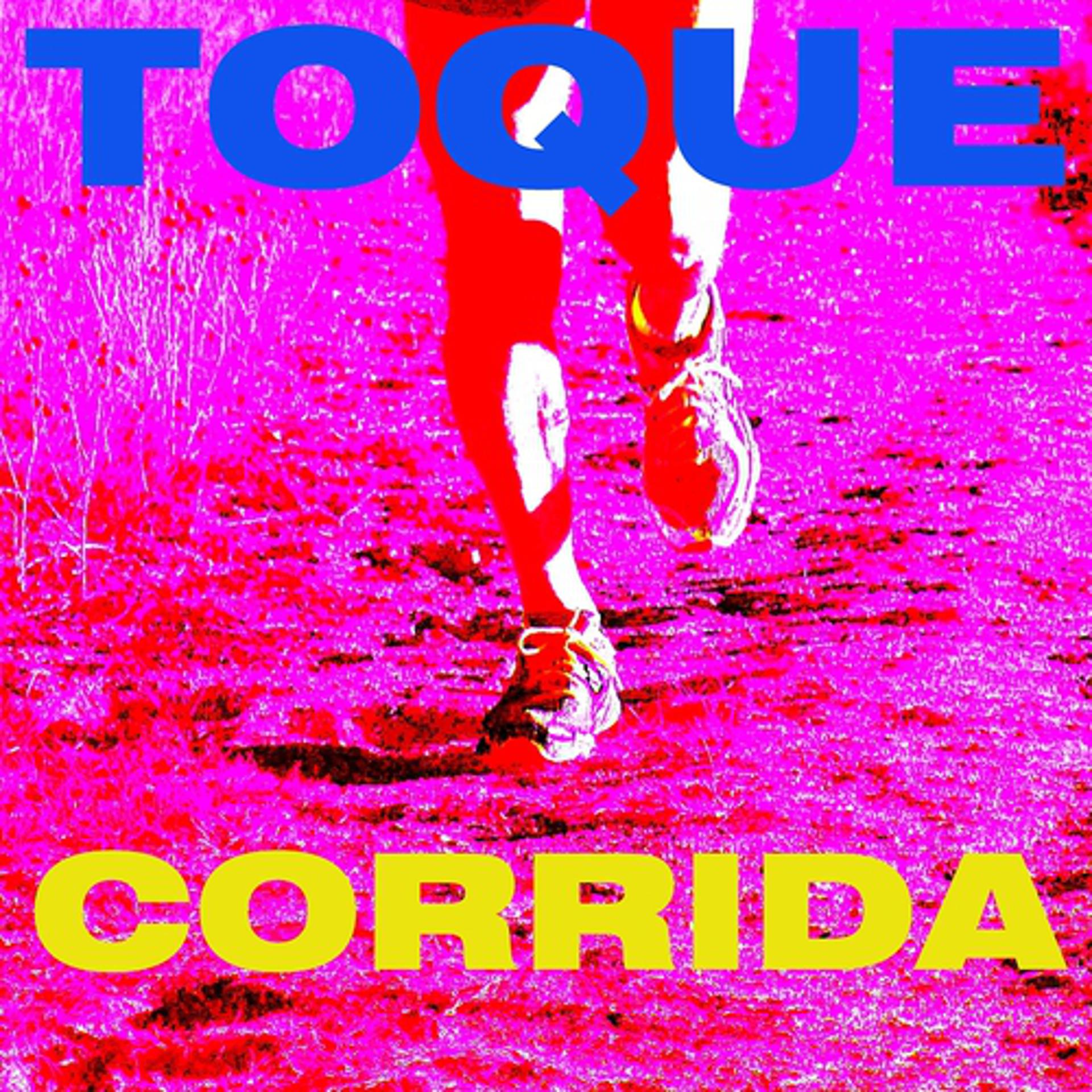 Постер альбома Toque Corrida