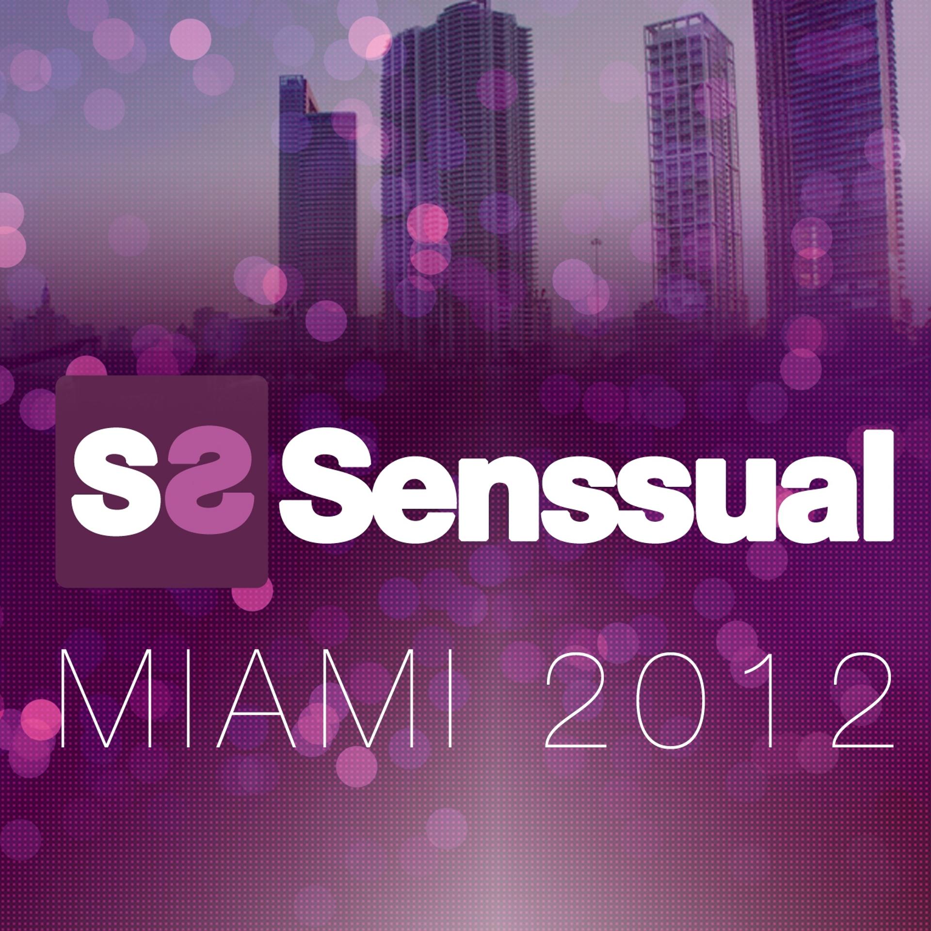 Постер альбома Senssual Miami 2012