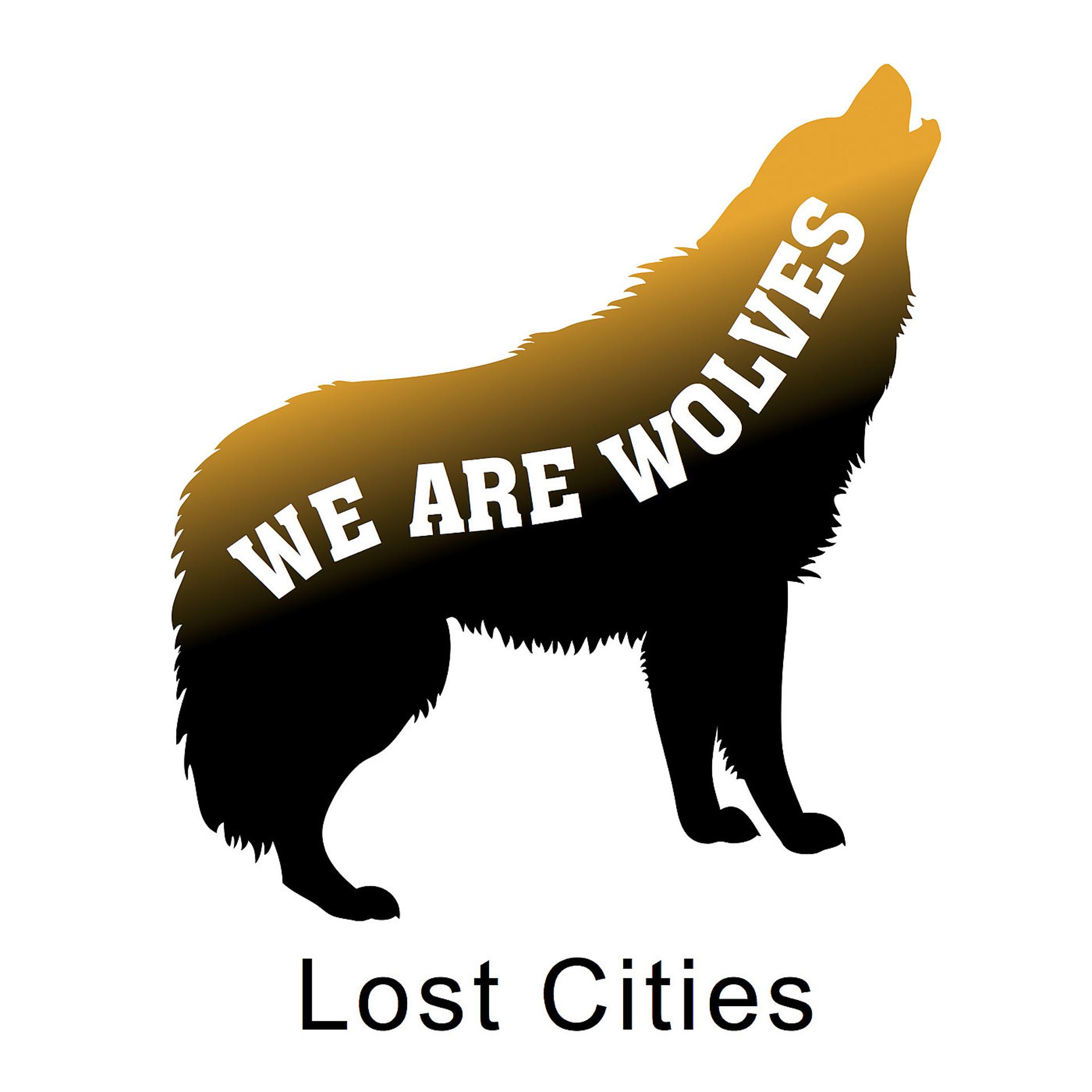 Постер альбома We Are Wolves