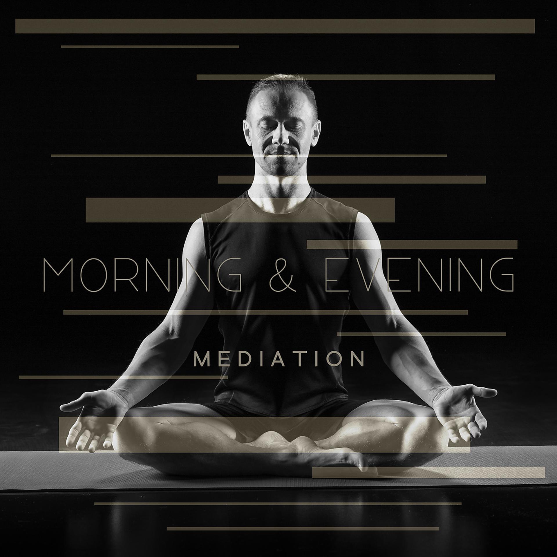 Постер альбома Morning & Evening Meditations