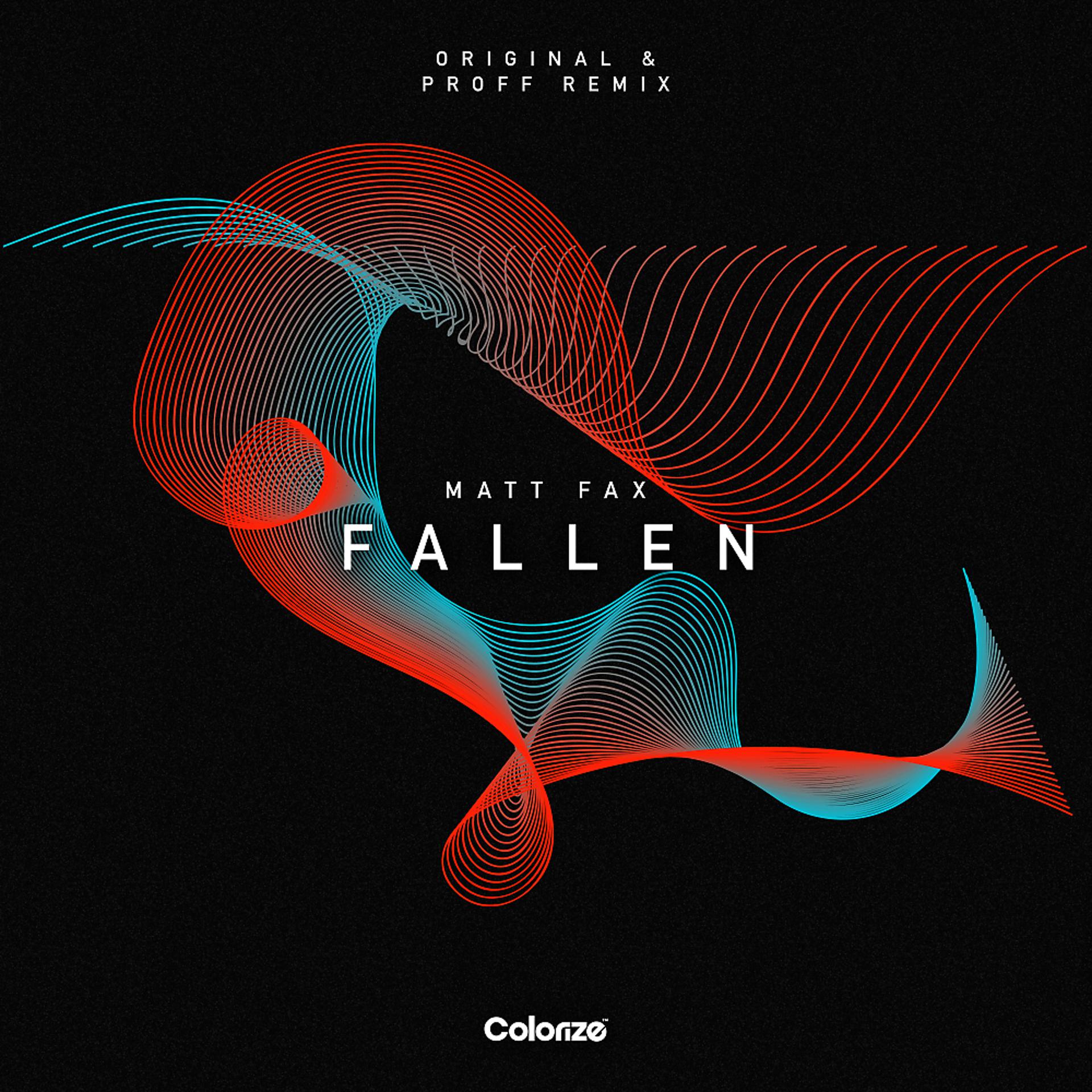 Постер альбома Fallen (PROFF Remix)