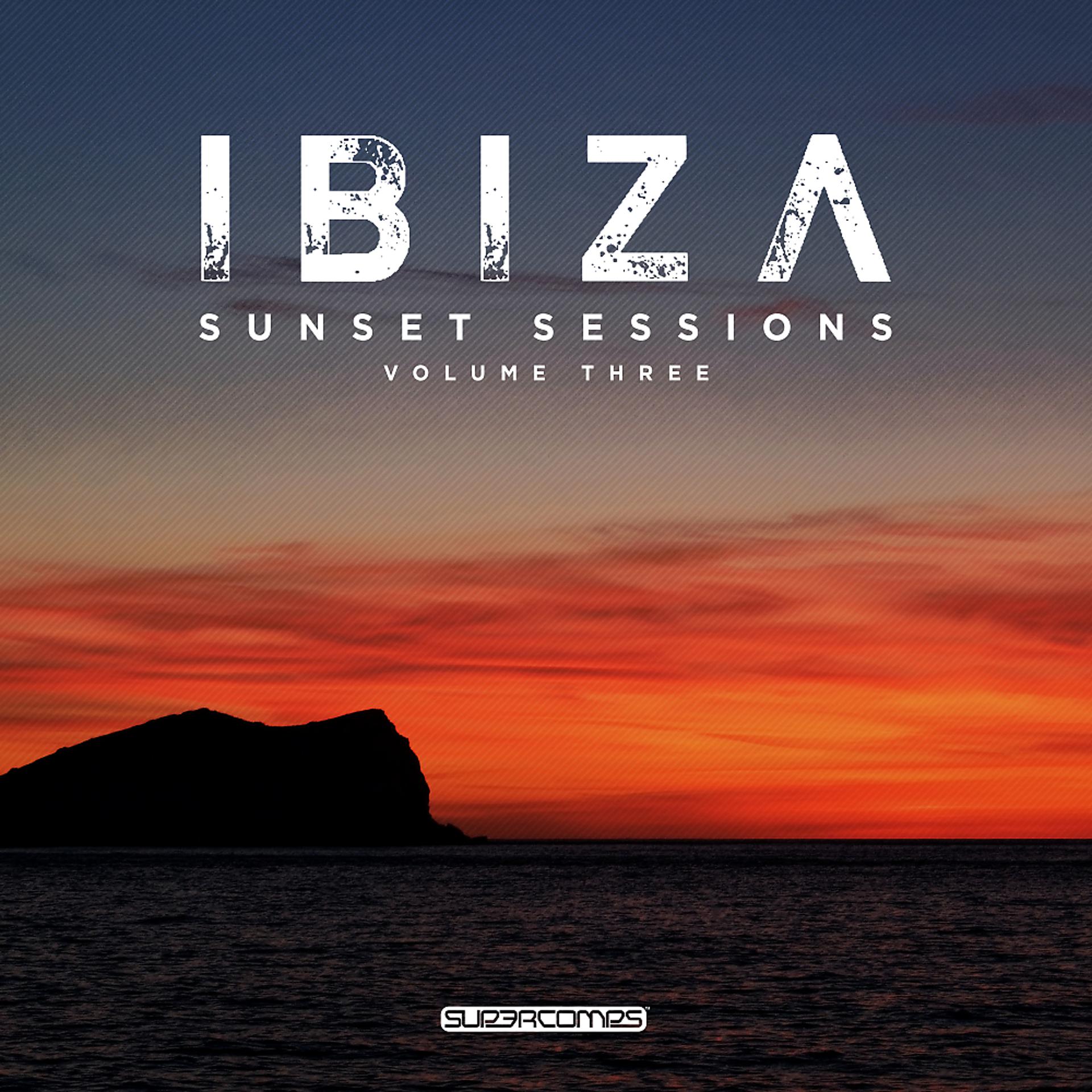 Постер альбома Ibiza Sunset Sessions, Vol. 3