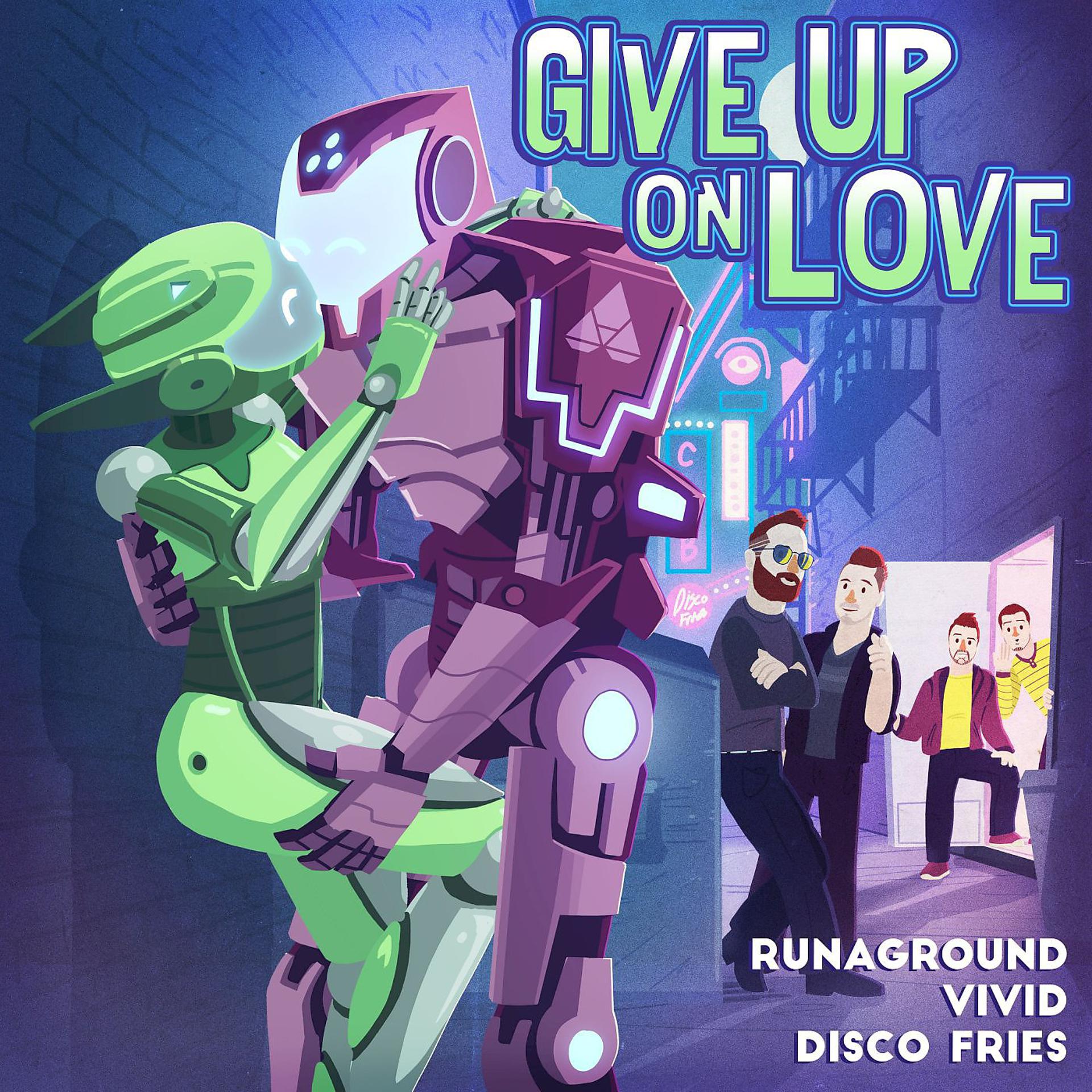 Постер альбома Give Up On Love