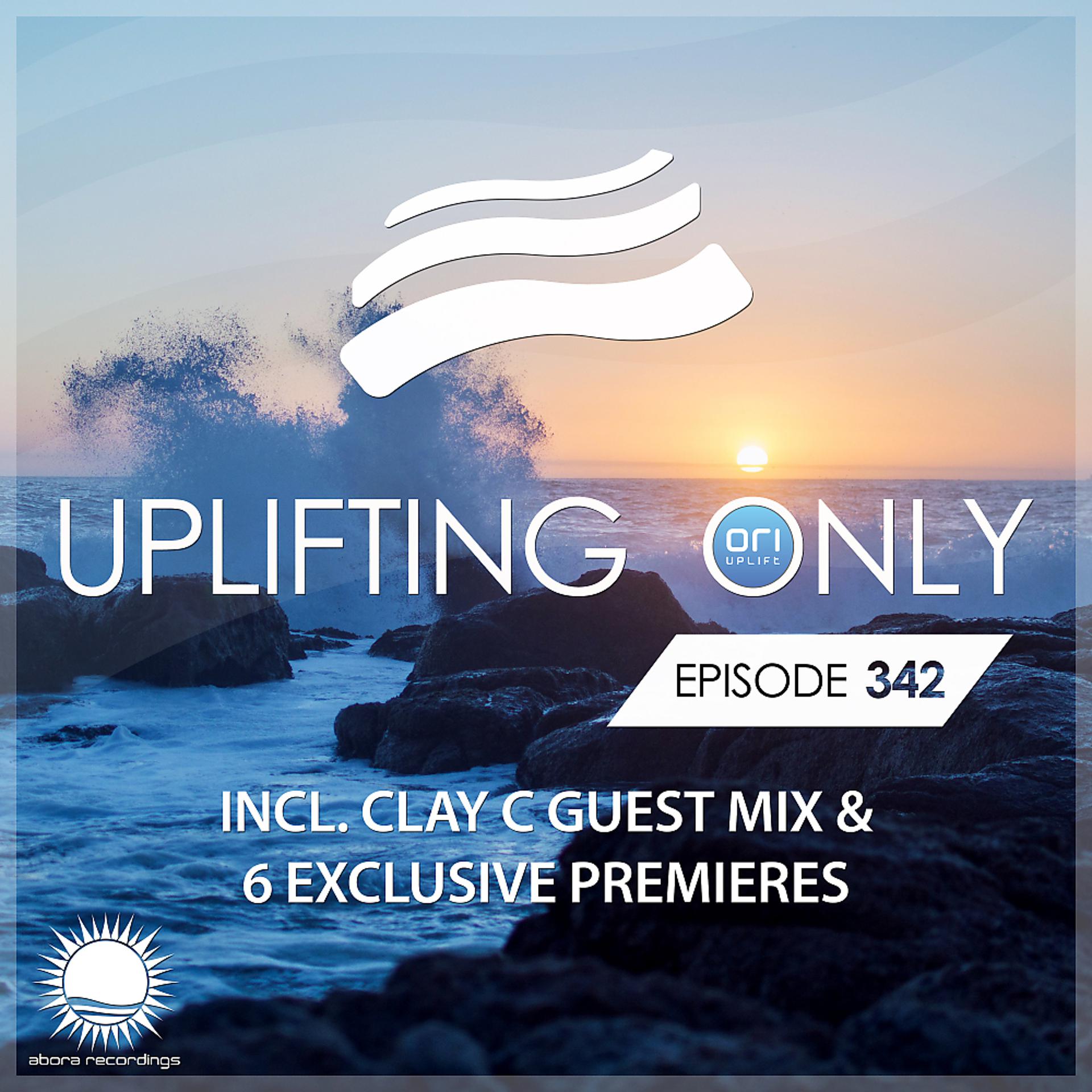 Постер альбома Uplifting Only Episode 342 (Without Guestmix) (Aug 29, 2019)