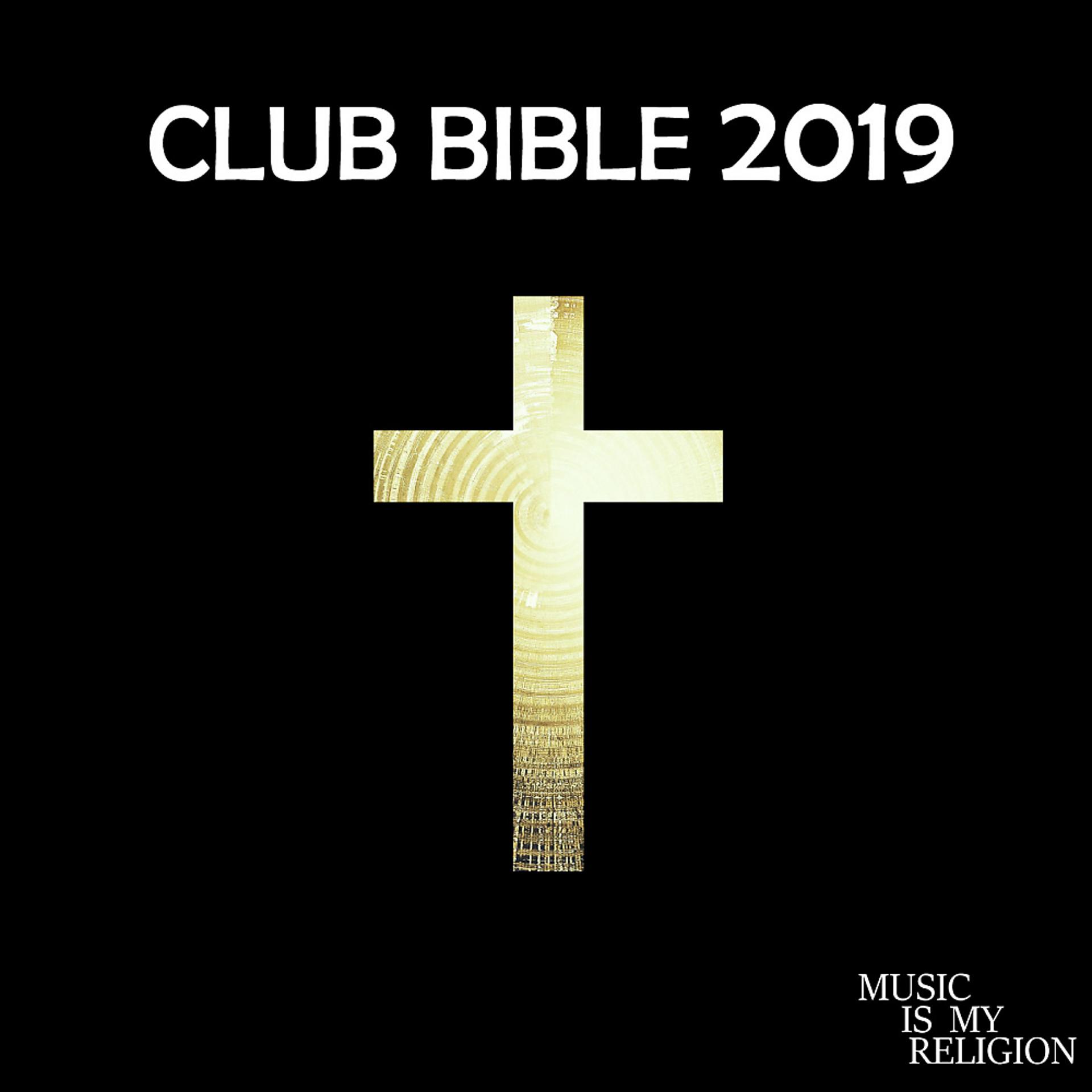 Постер альбома Club Bible 2019