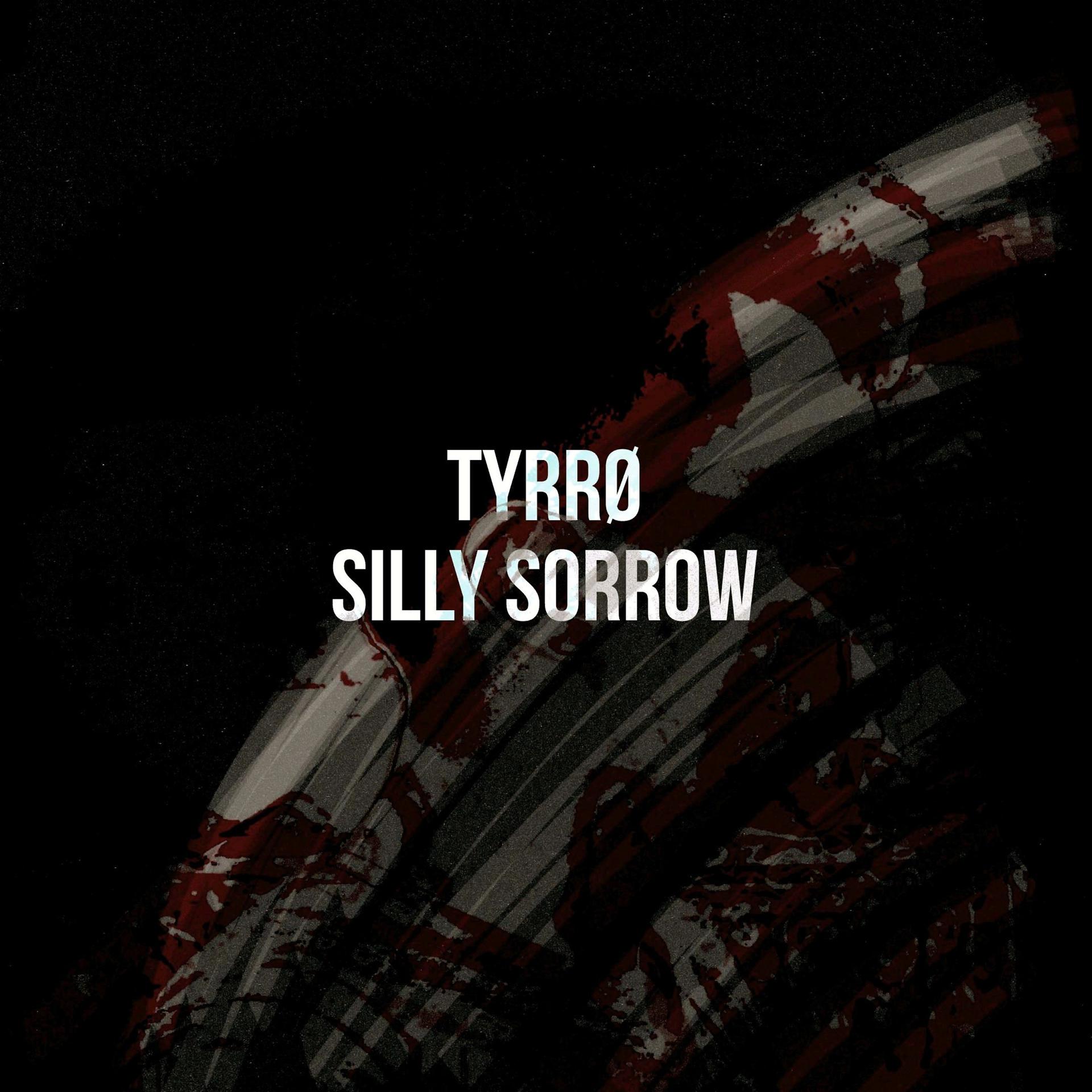 Постер альбома Silly Sorrow
