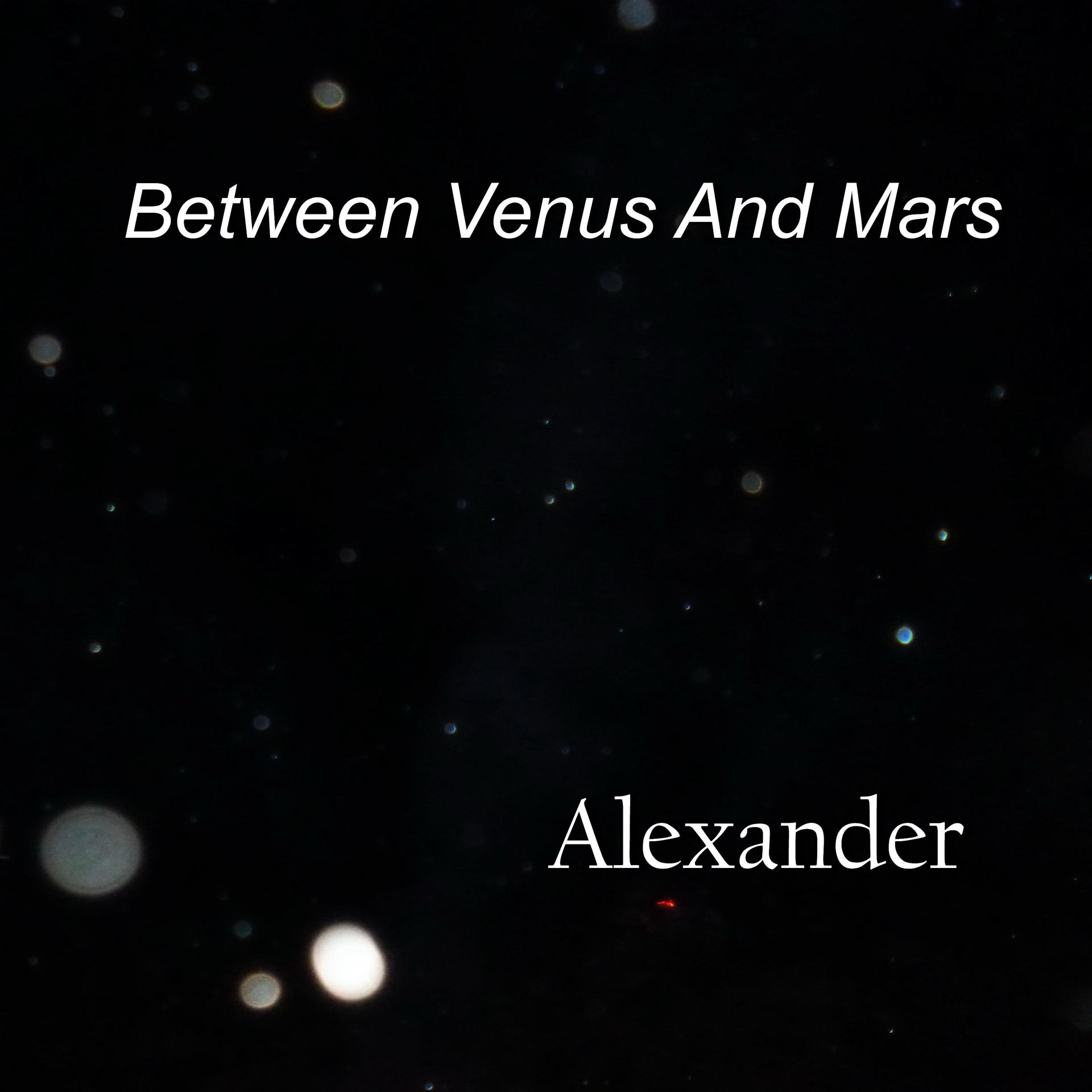 Постер альбома Between Venus and Mars