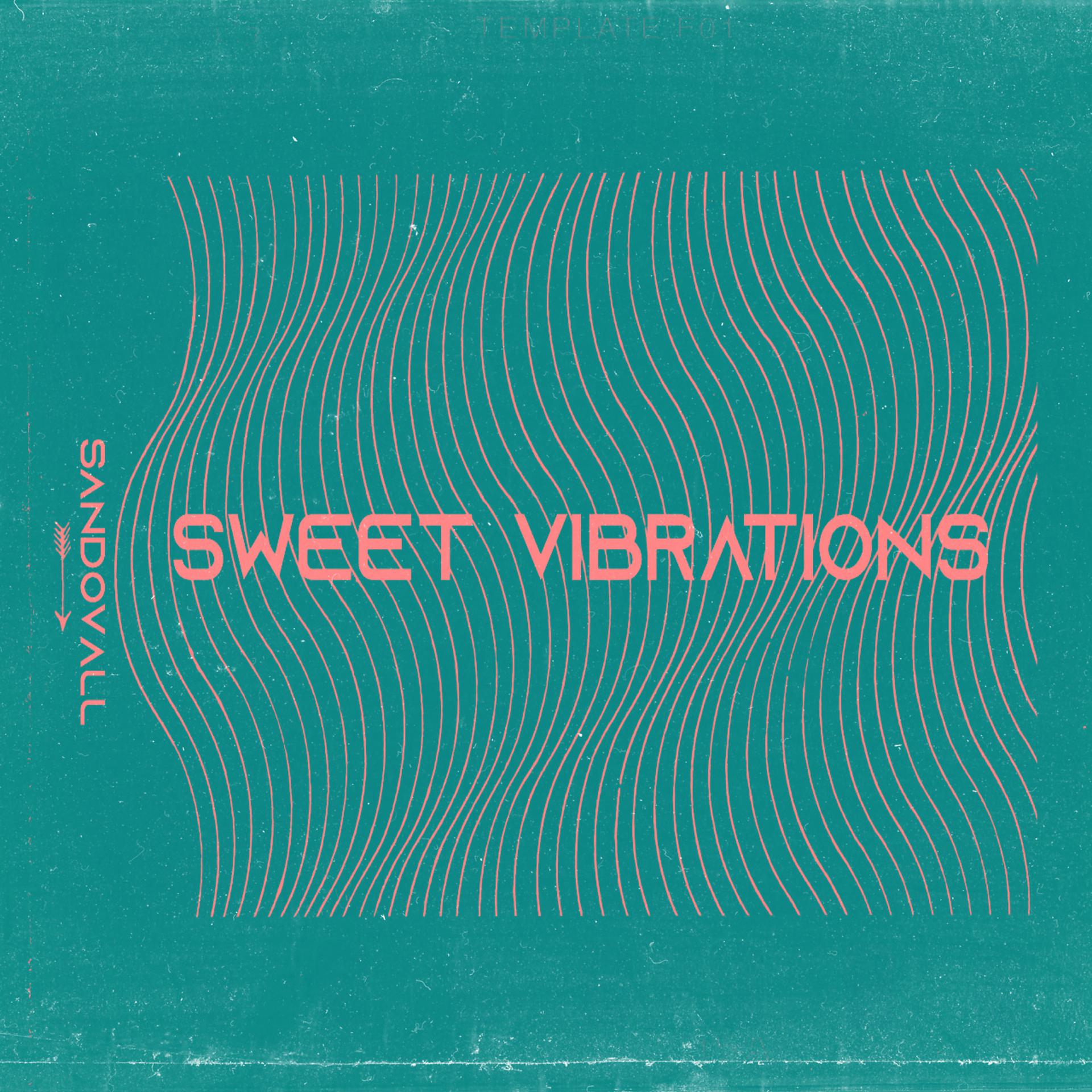 Постер альбома Sweet Vibrations