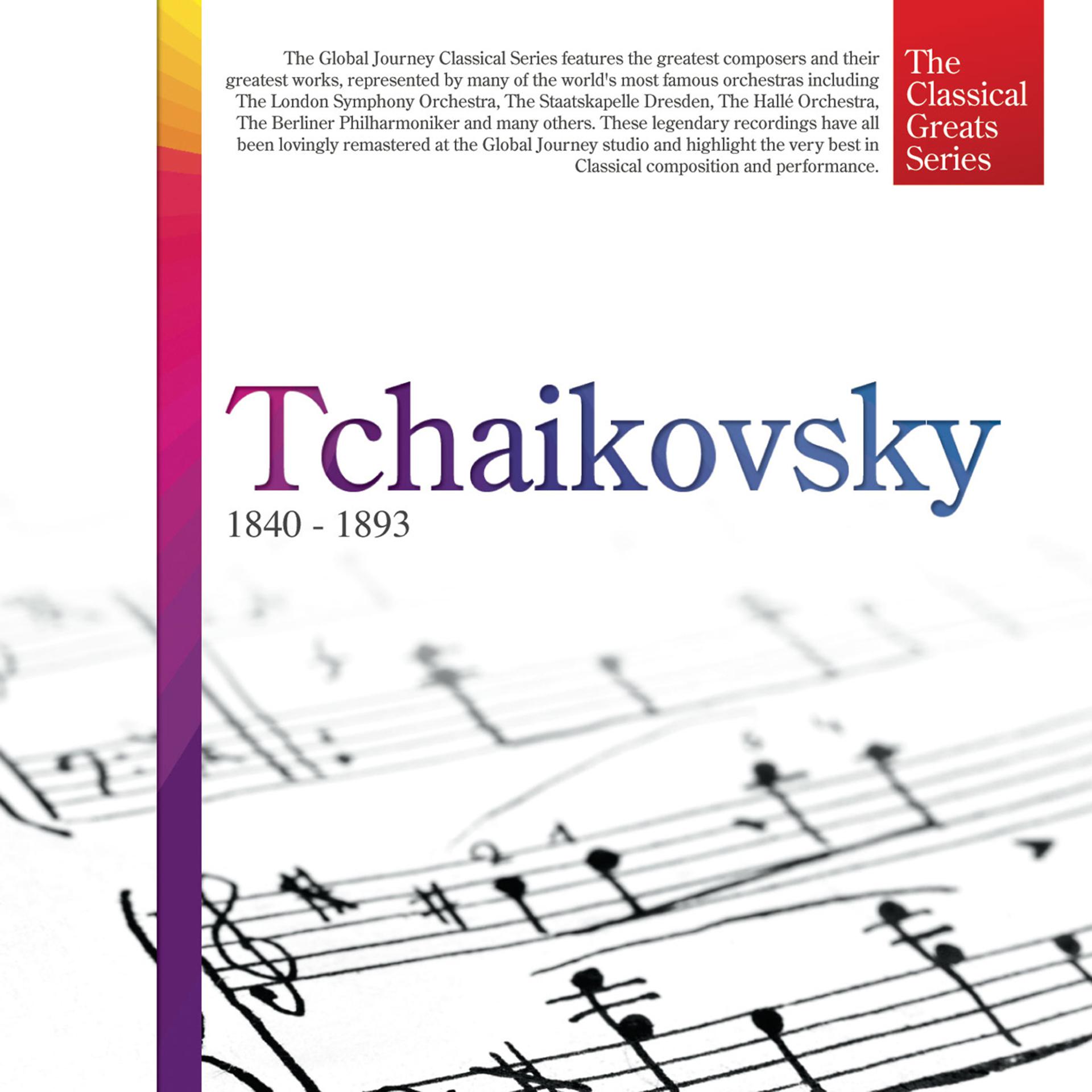 Постер альбома The Classical Greats Series, Vol.44: Tchaikovsky