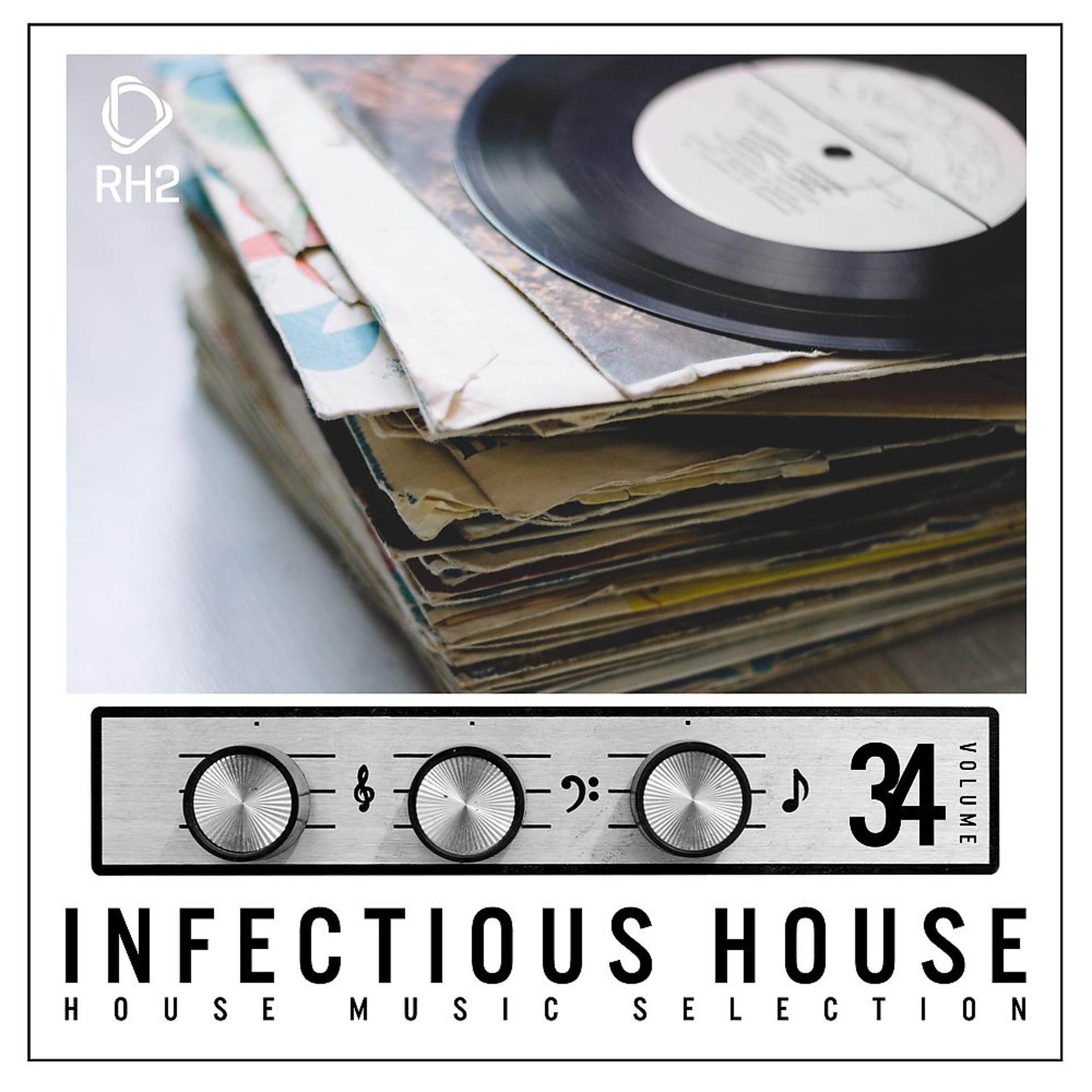 Постер альбома Infectious House, Vol. 34