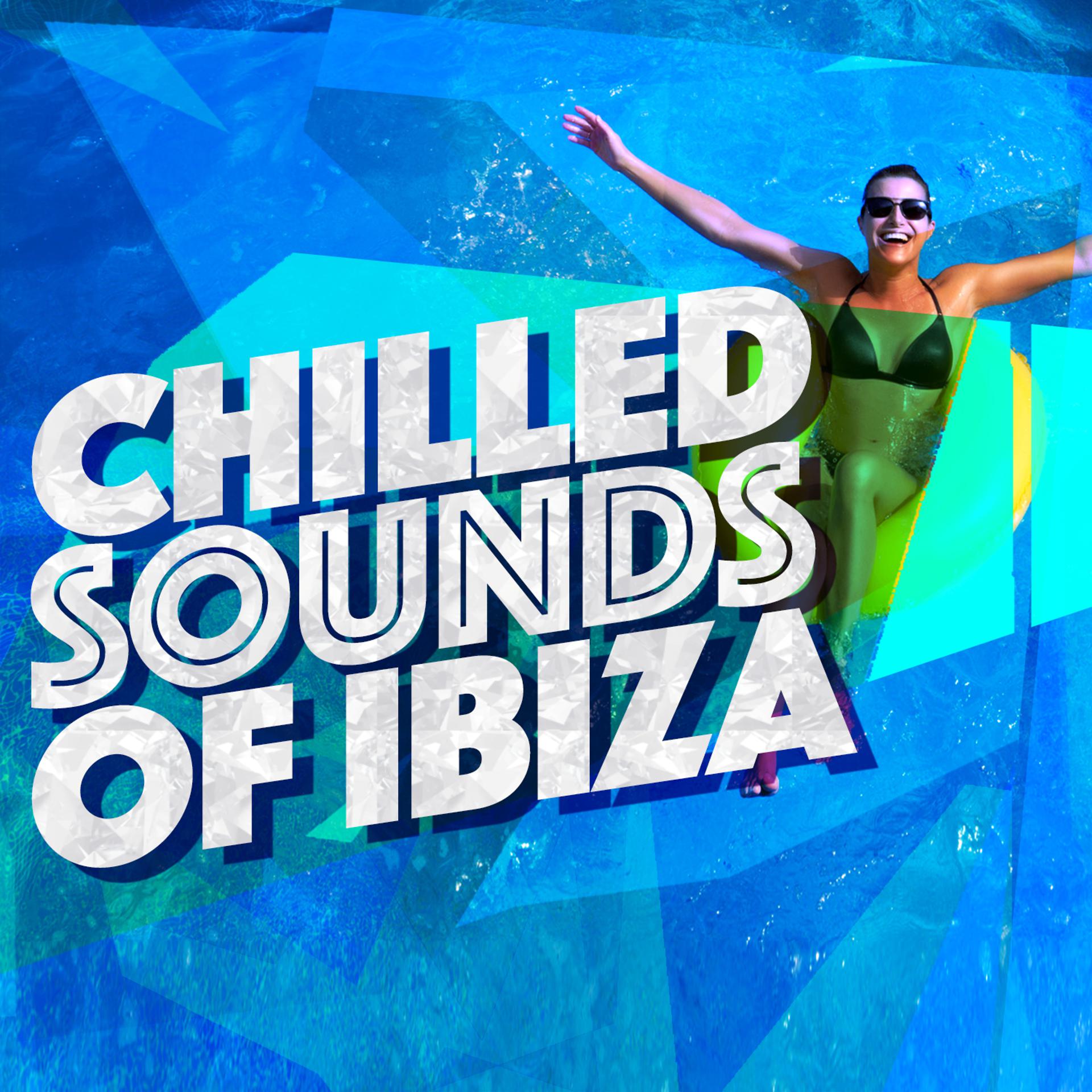 Постер альбома Chilled Sounds of Ibiza