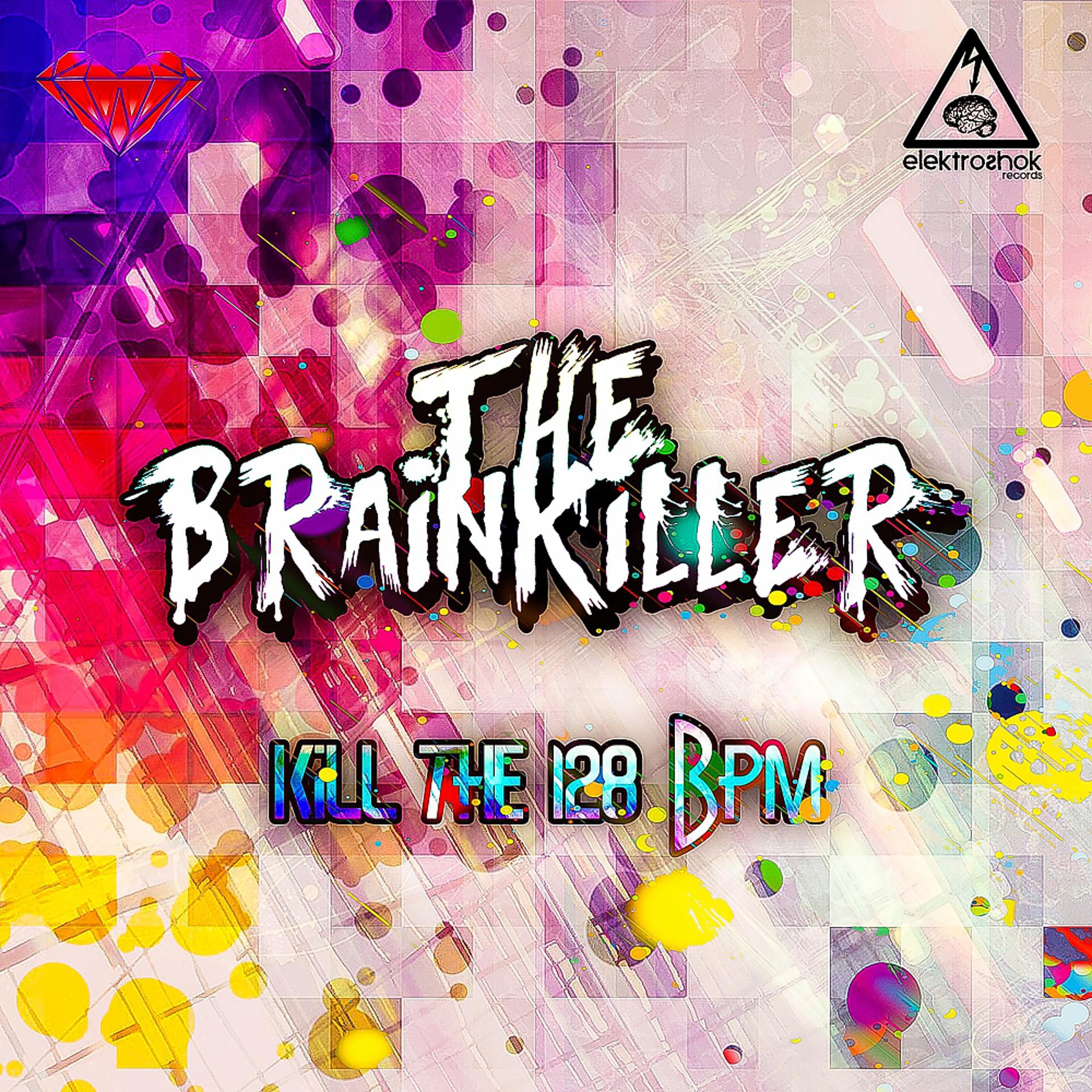 Постер альбома Kill The 128 BPM