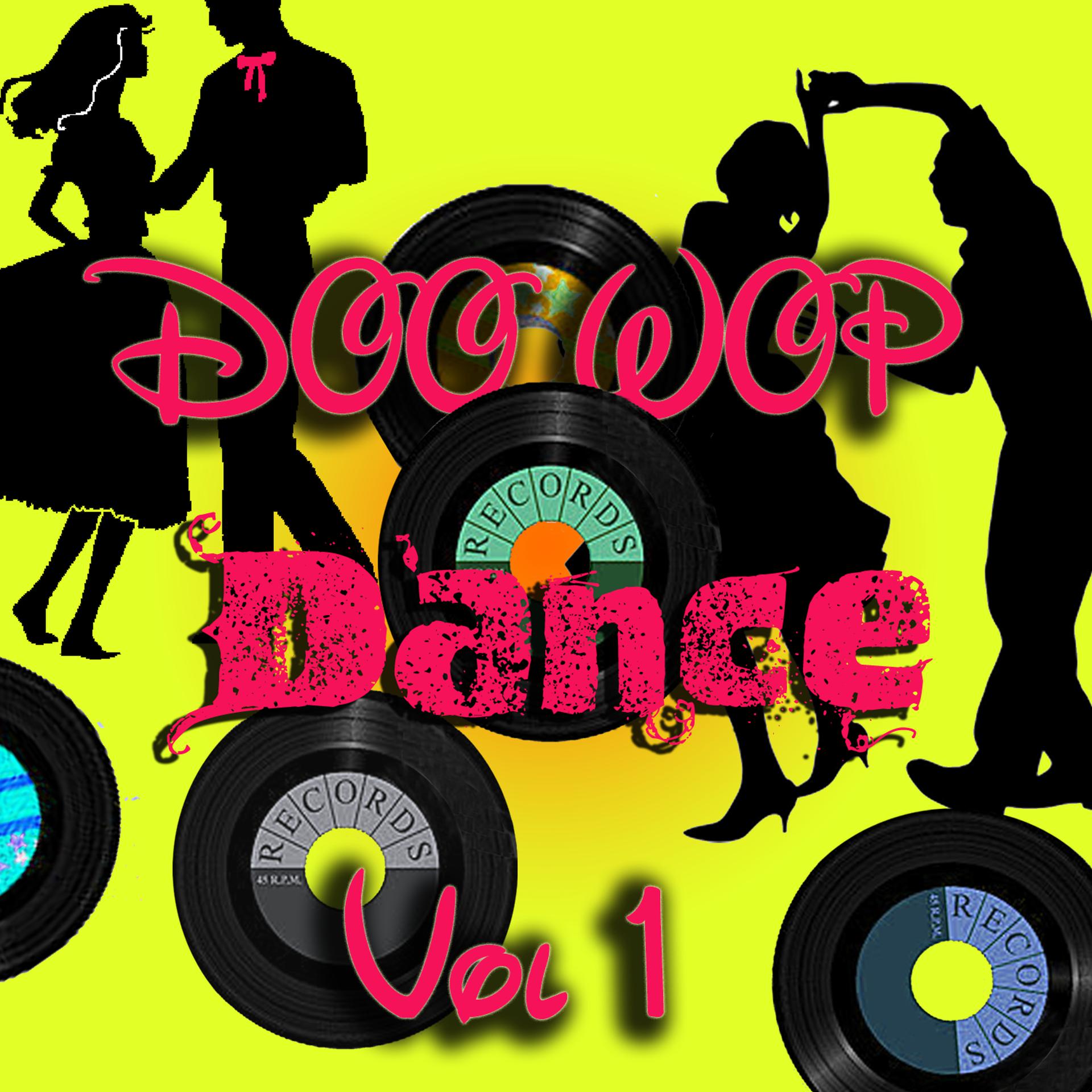 Постер альбома Doo Wop Dance, Vol. 1