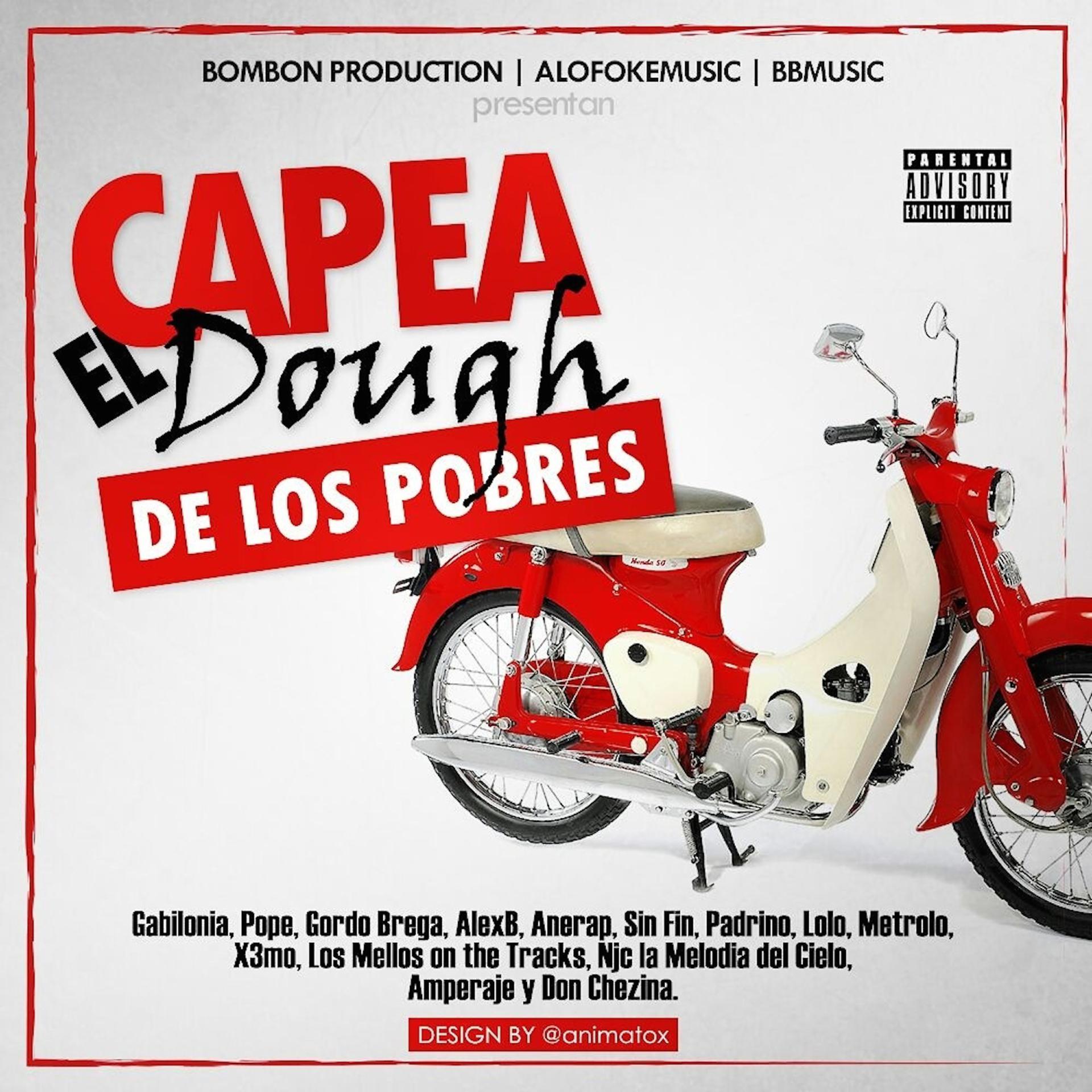 Постер альбома Capea el Dough (De los Pobres)