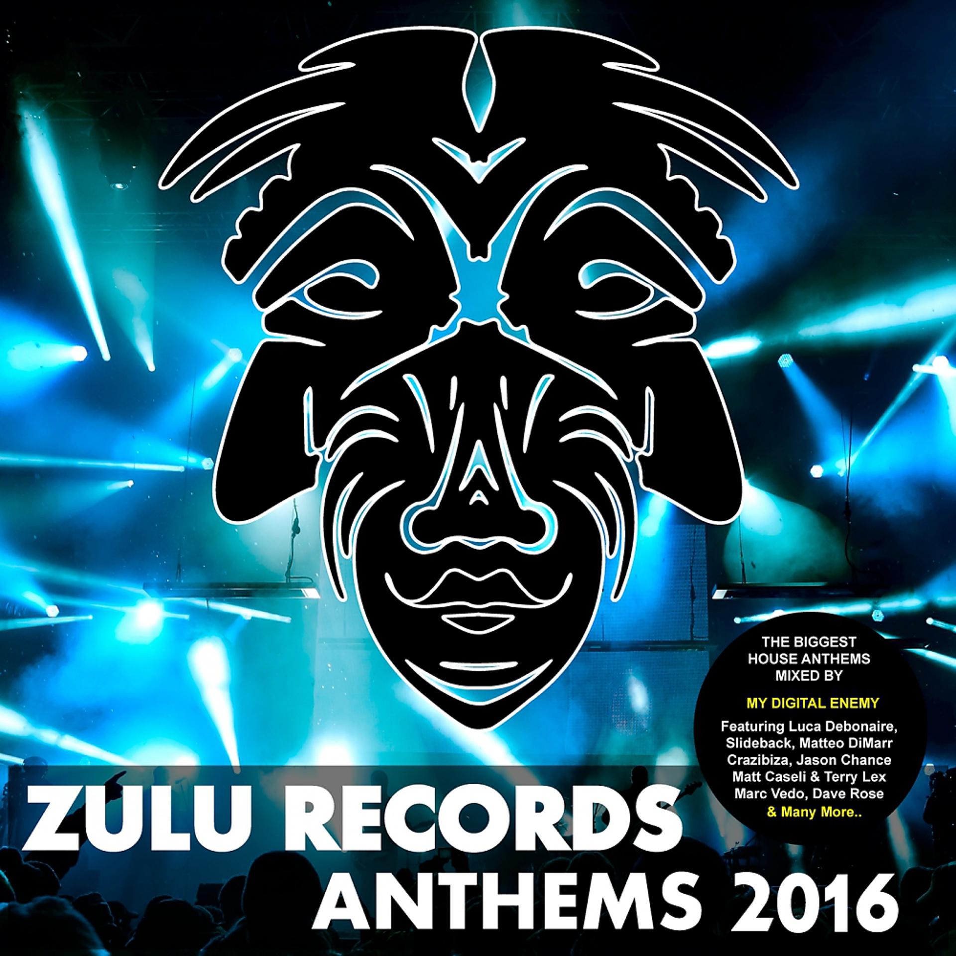 Постер альбома Zulu Records Anthems 2016