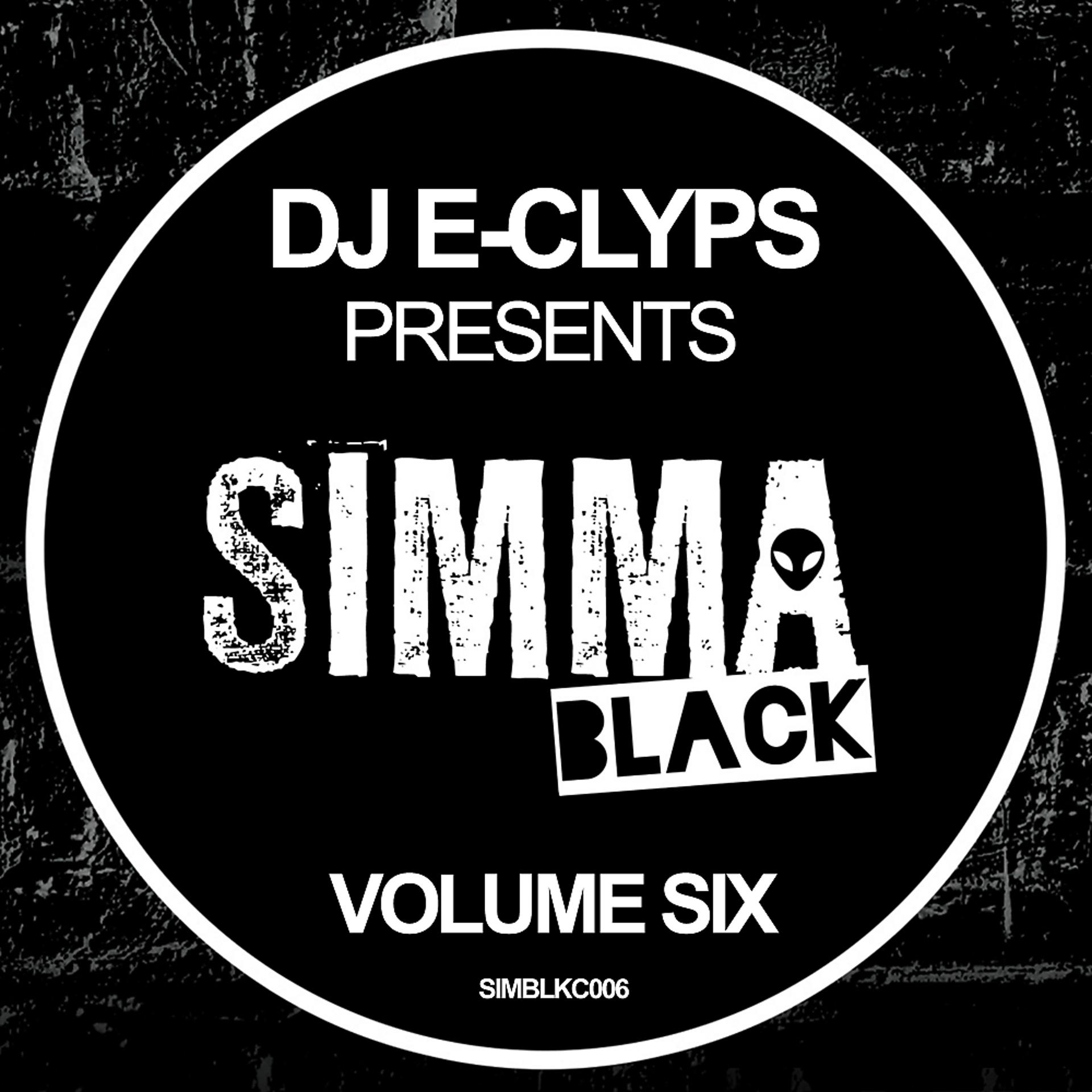 Постер альбома DJ E-Clyps Presents Simma Black, Vol. 6