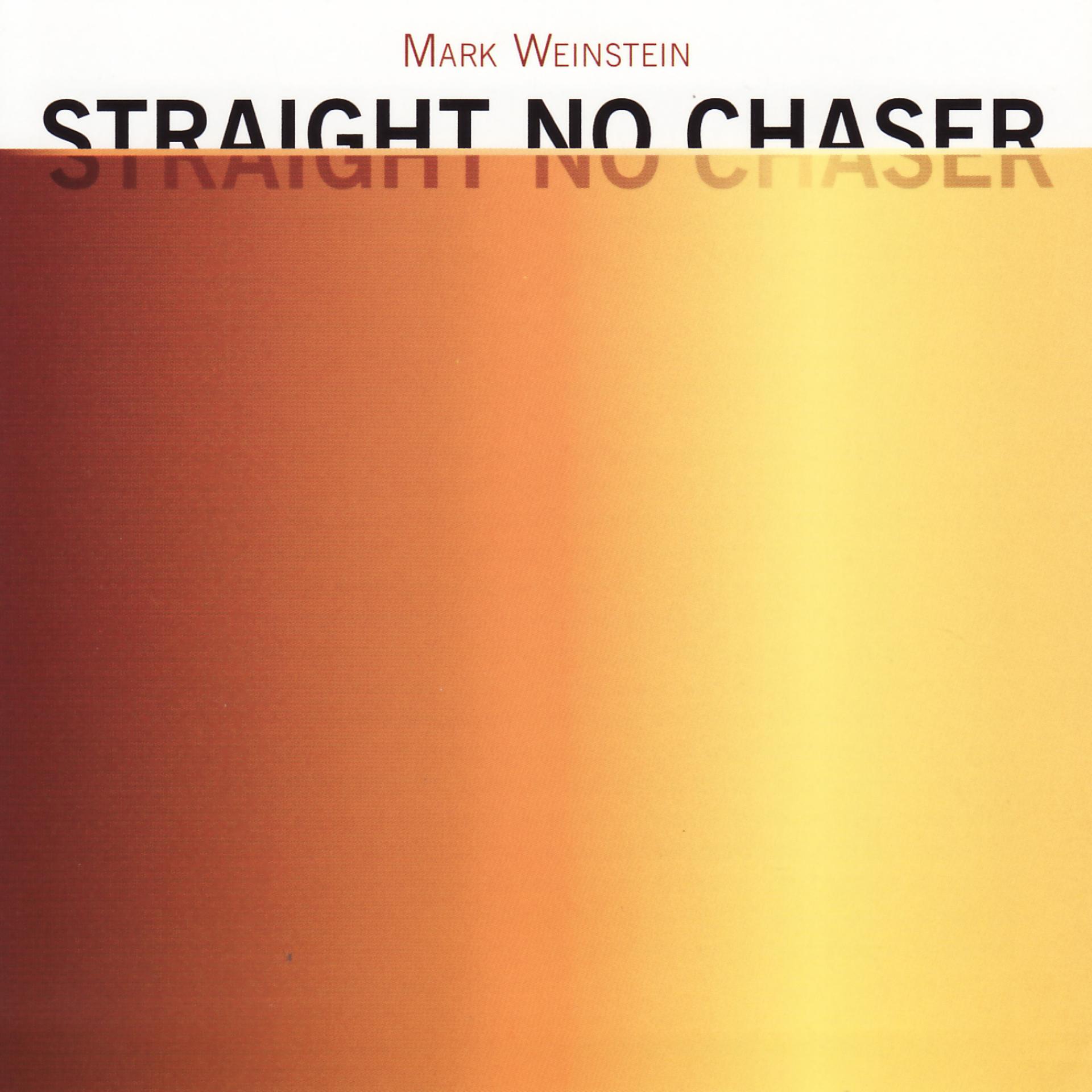 Постер альбома Straight No Chaser