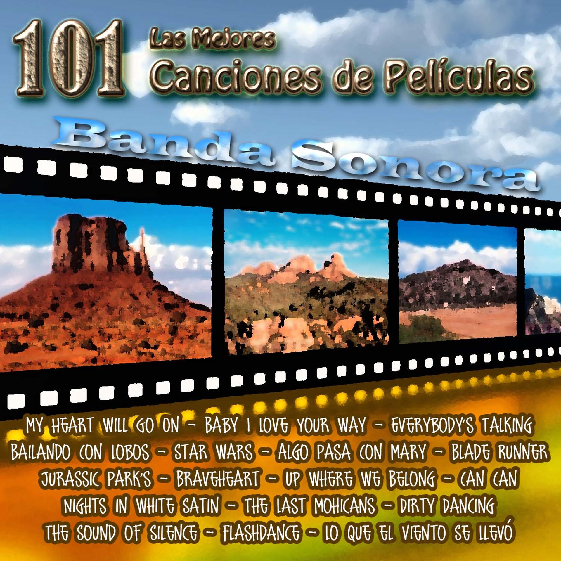 Постер альбома Banda Sonora - Las 101 Mejores Canciones de Películas