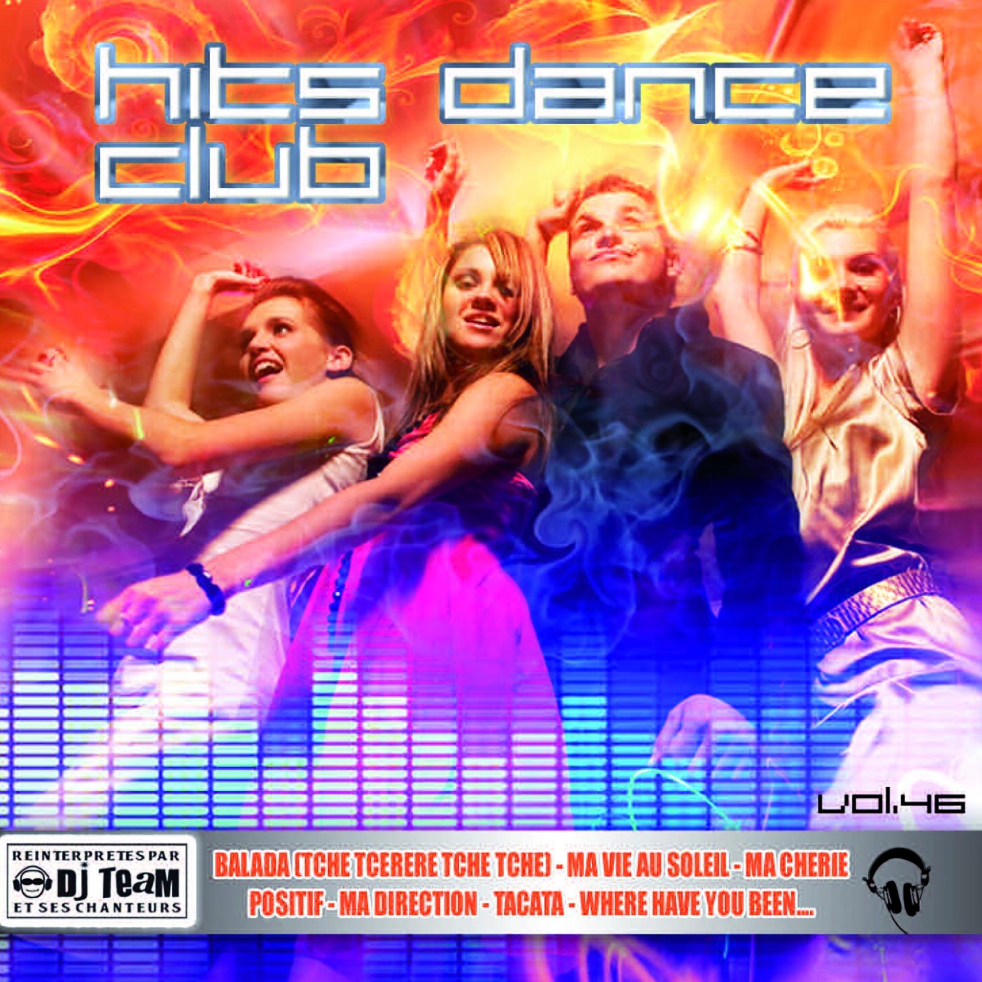 Постер альбома Hits Dance Club, Vol. 46