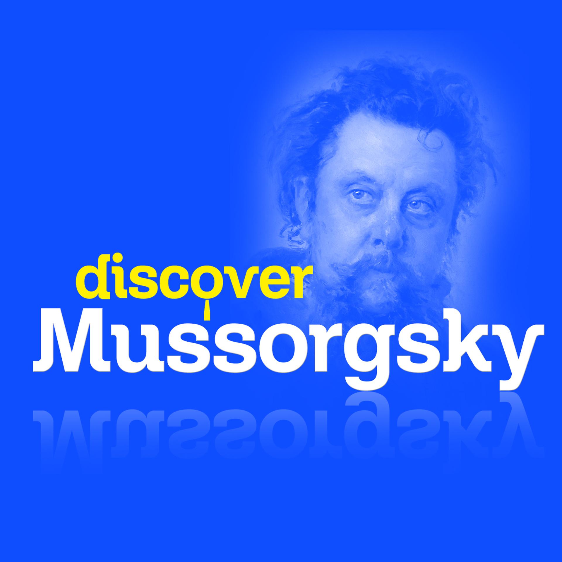 Постер альбома Discover Mussorgsky
