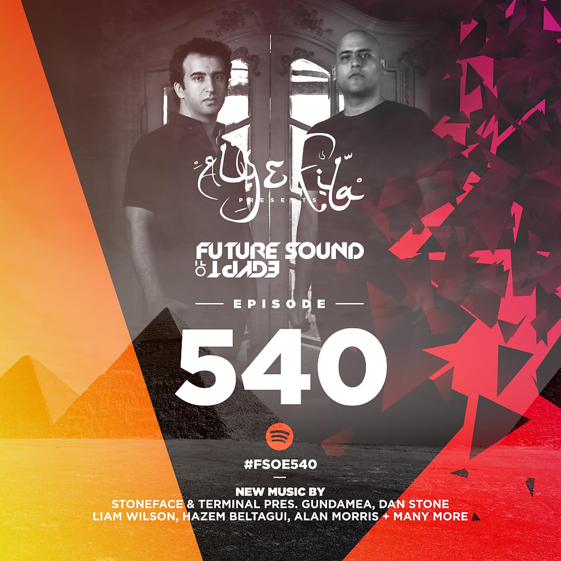 Постер альбома Future Sound Of Egypt Episode 540