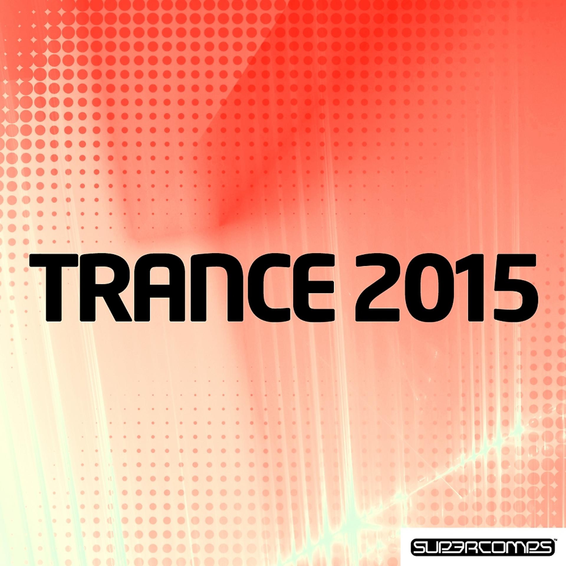 Постер альбома Trance 2015