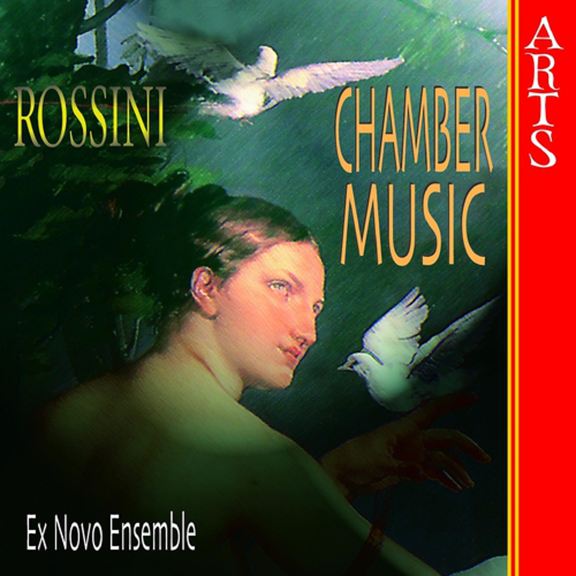Постер альбома Rossini & Giovacchini: Chamber Music