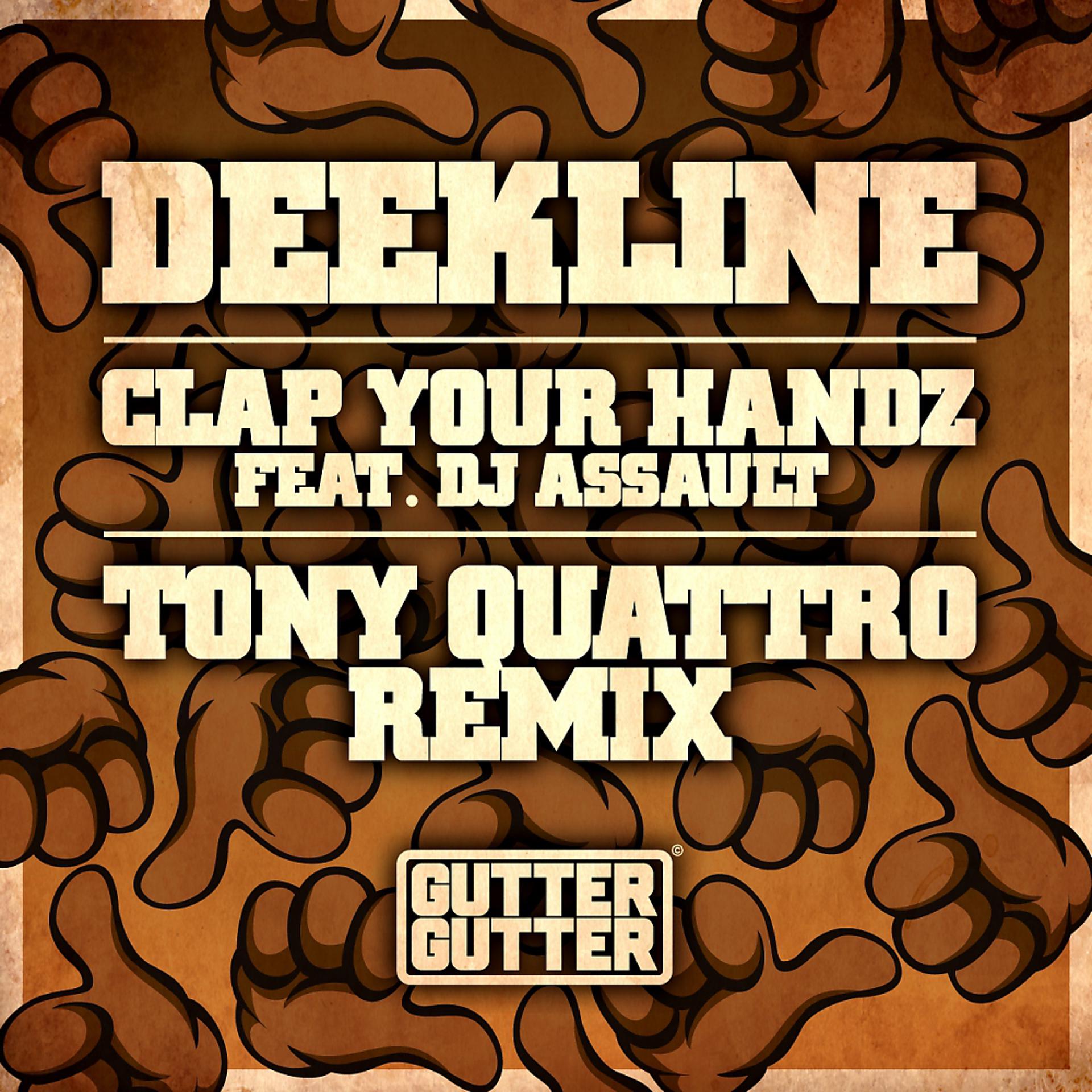 Постер альбома Clap Your Handz (Tony Quattro Remix)