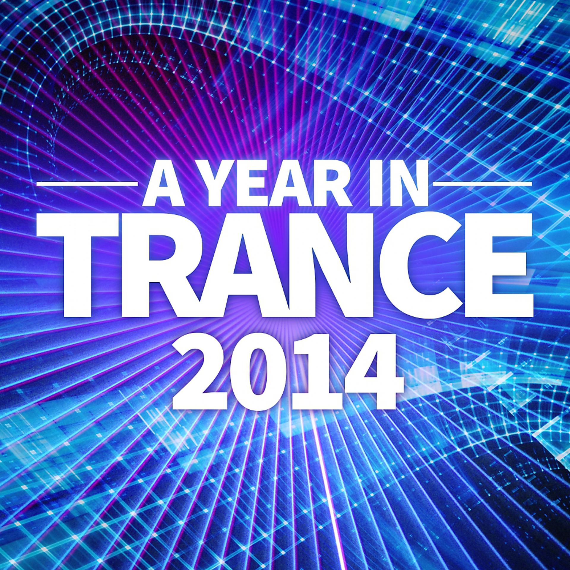 Постер альбома A Year In Trance 2014