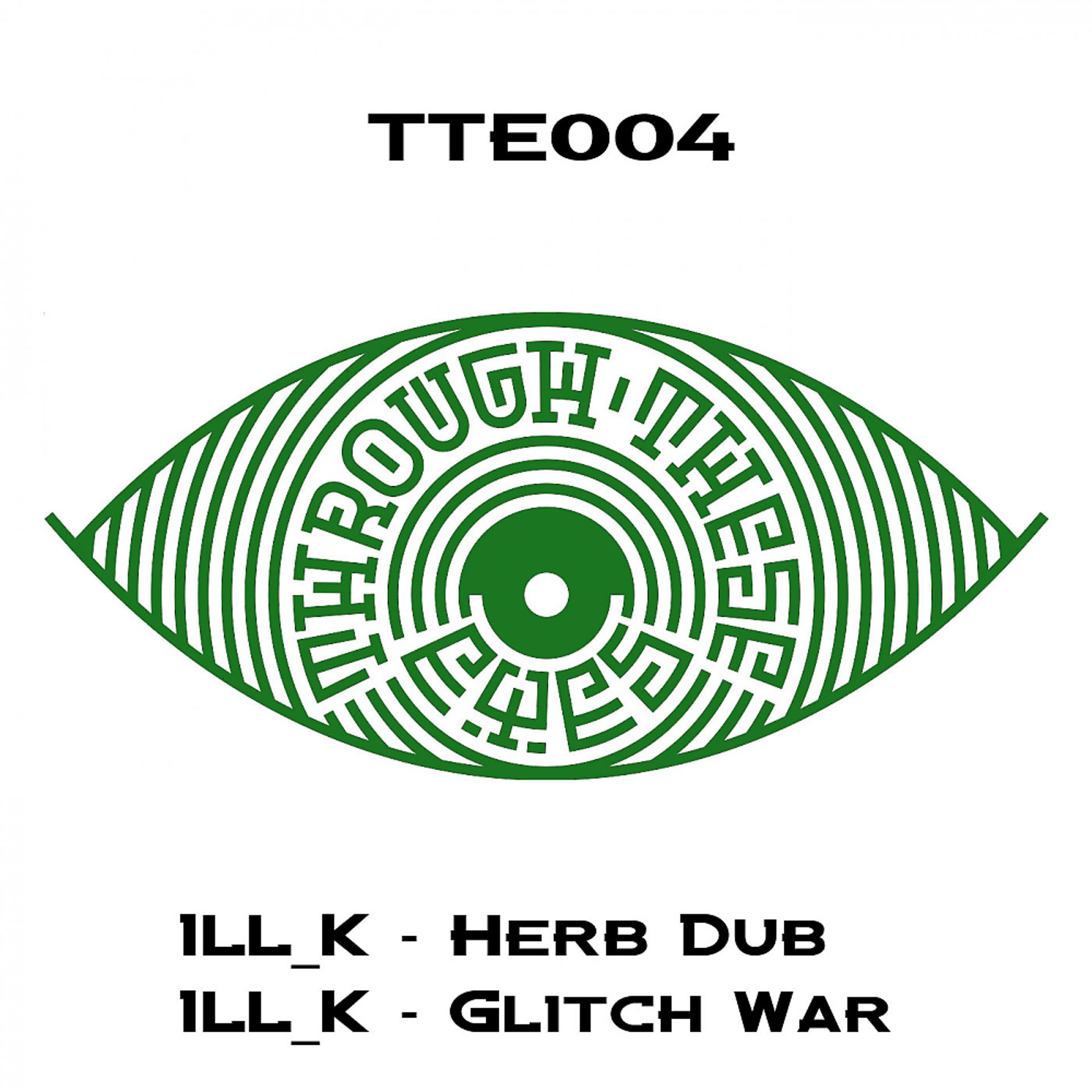 Постер альбома Herb Dub / Glitch War