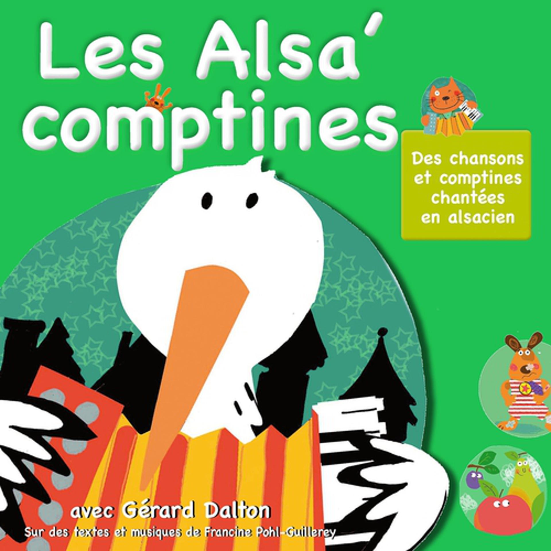 Постер альбома Les Alsa' comptines : Chansons et comptines chantées en alsacien