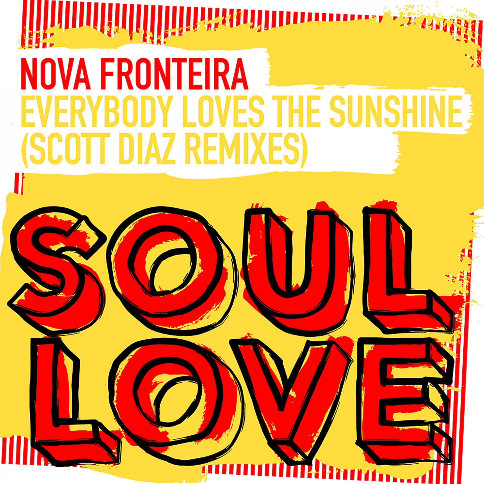 Постер альбома Everybody Loves The Sunshine (Scott Diaz Remixes)