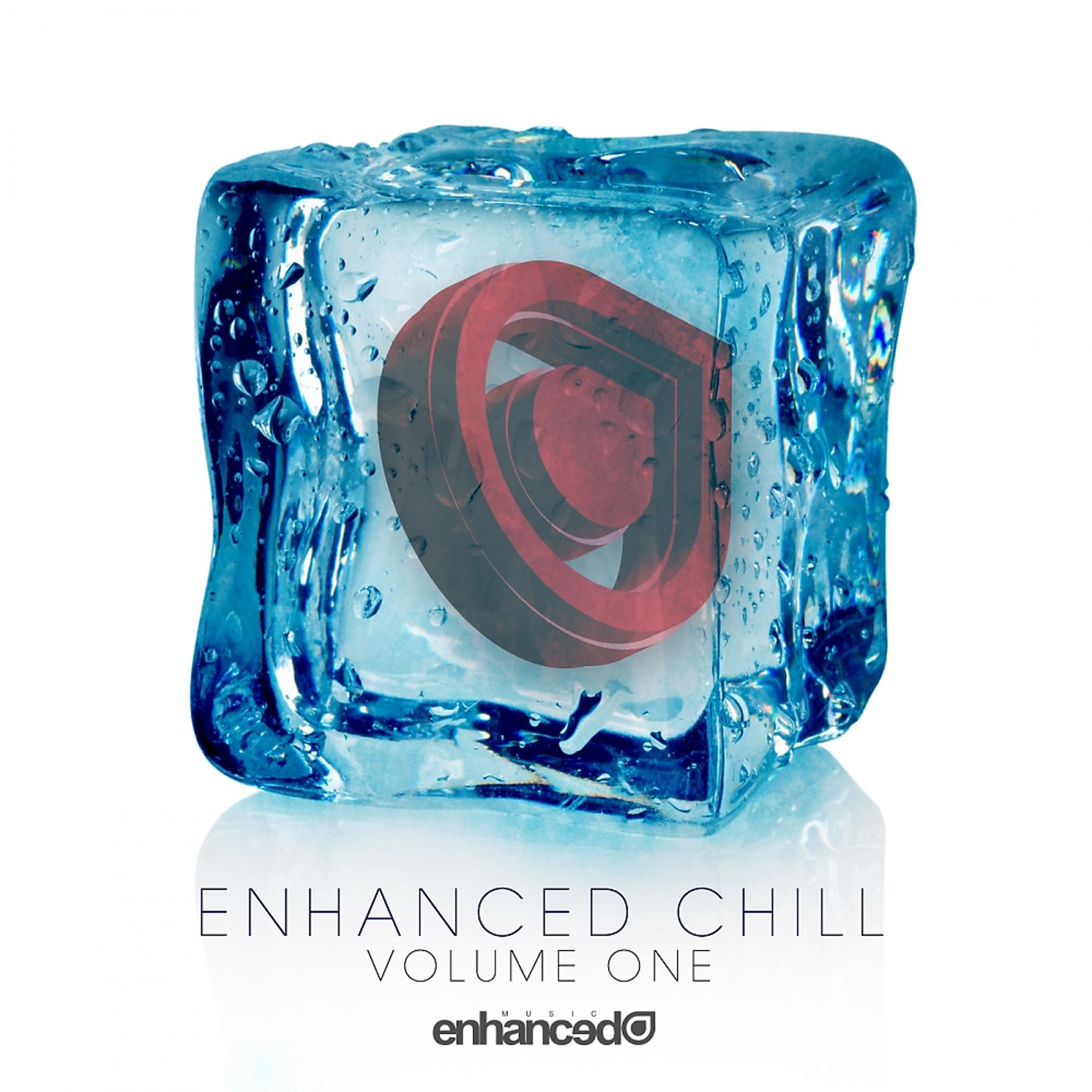 Постер альбома Enhanced Chill - Volume One