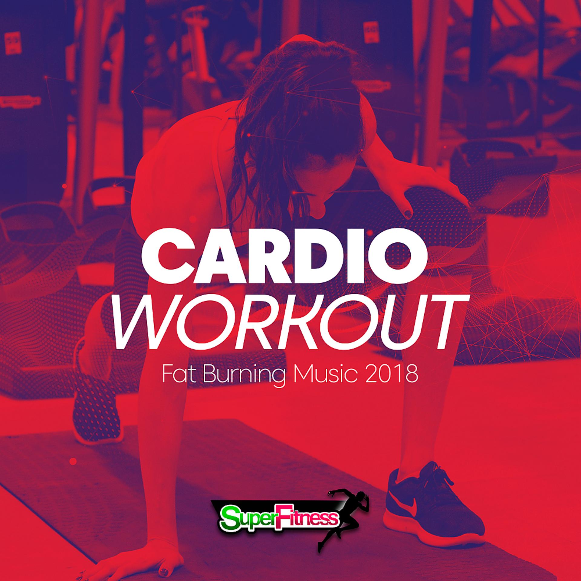 Постер альбома Cardio Workout: Fat Burning Music 2018