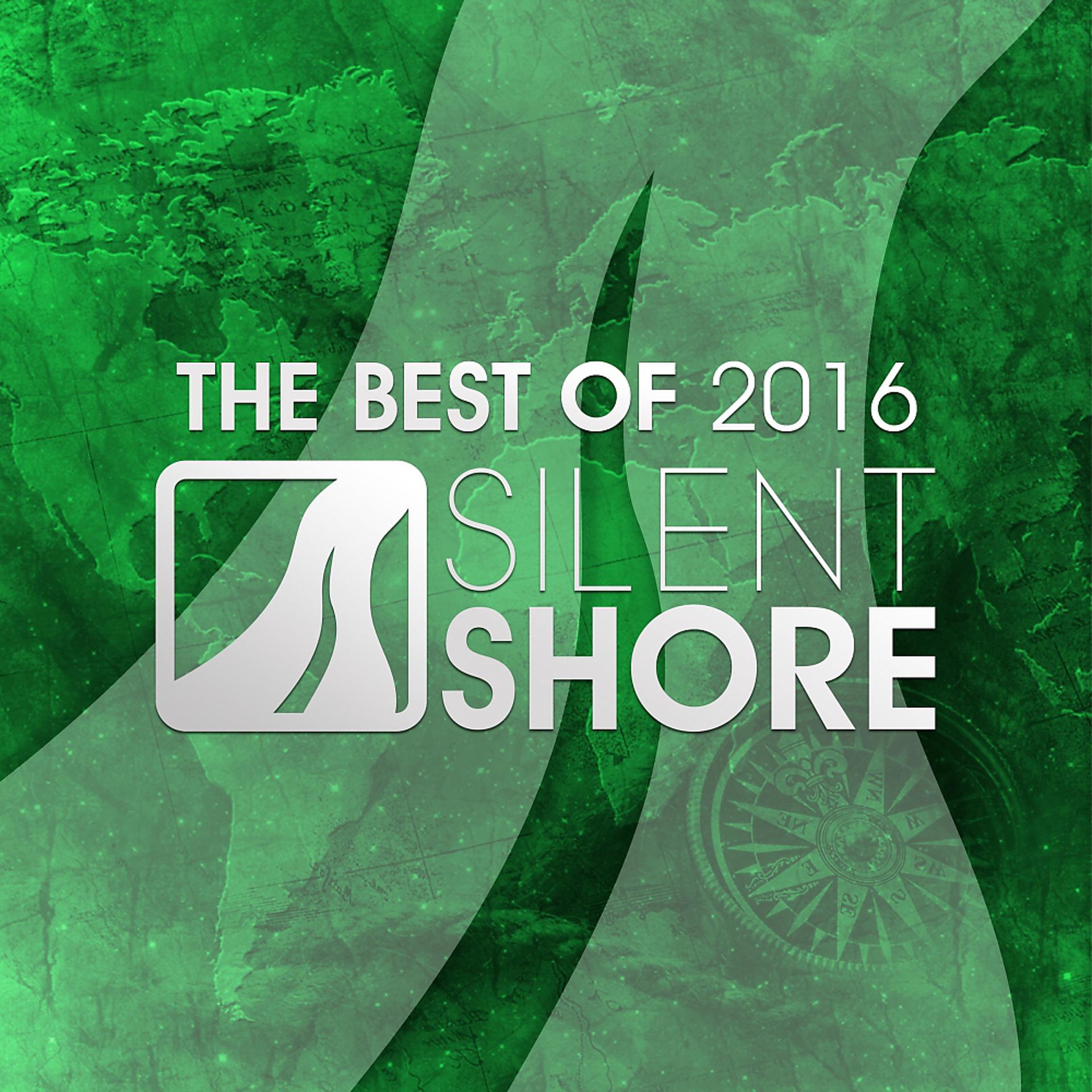 Постер альбома The Best Of Silent Shore Records 2016