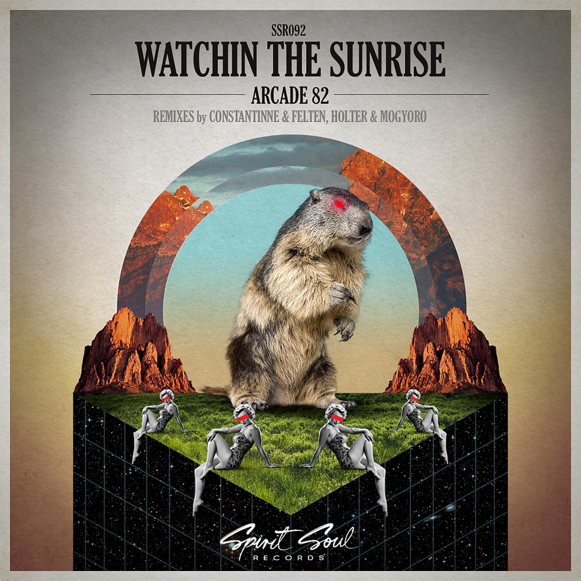 Постер альбома Watchin The Sunrise